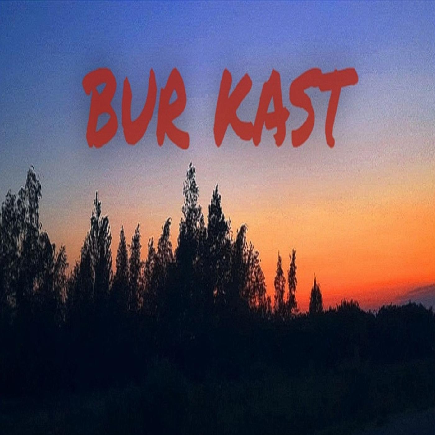 Постер альбома Bur Kast