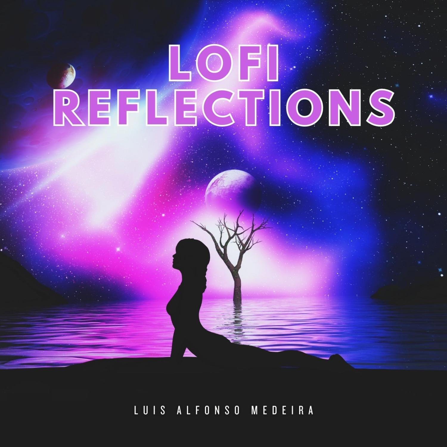 Постер альбома Lofi Reflections