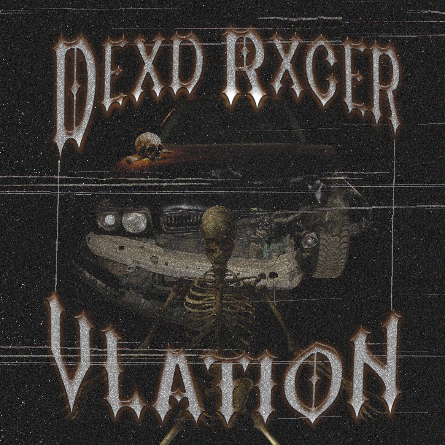 Постер альбома Dexd Rxcer