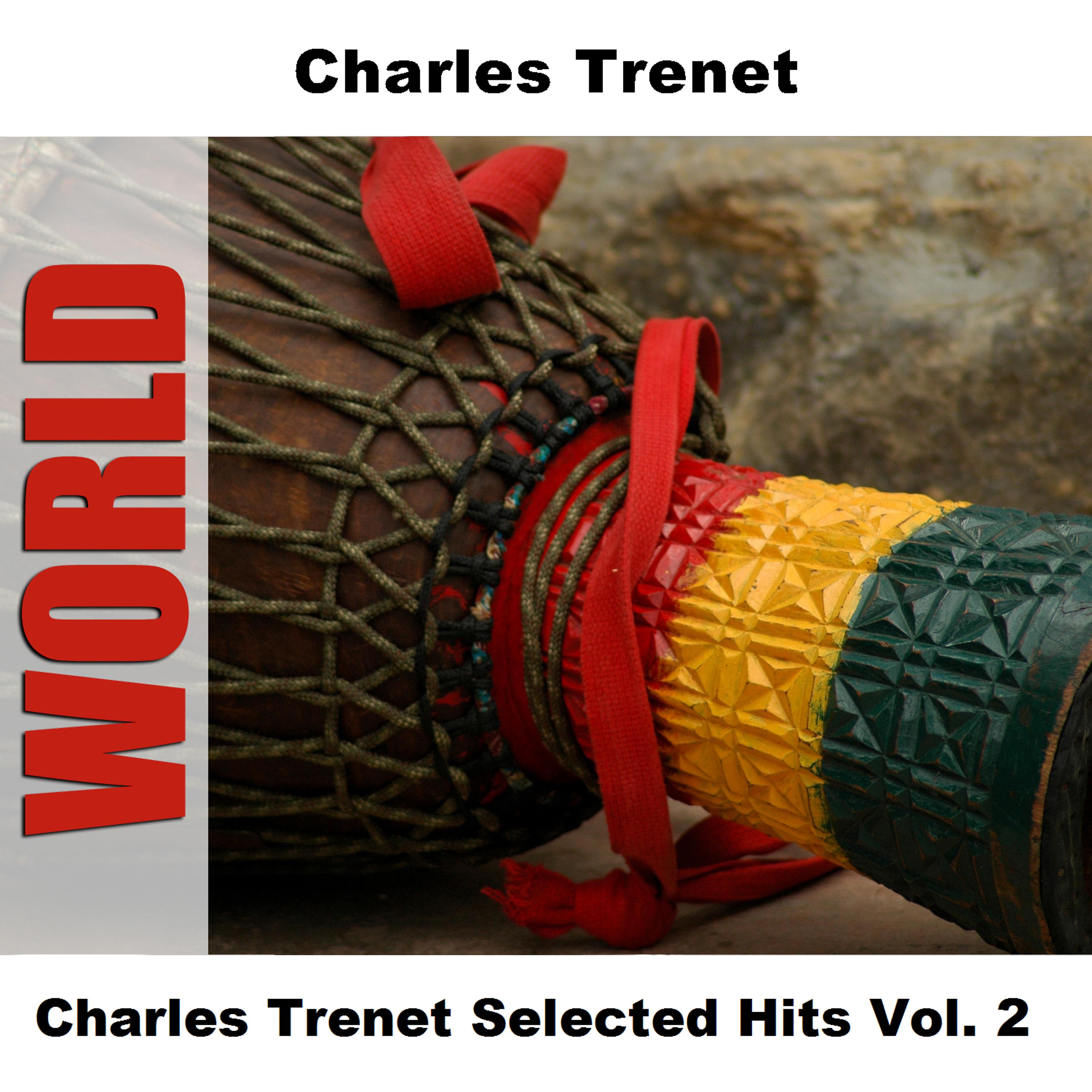 Постер альбома Charles Trenet Selected Hits Vol. 2