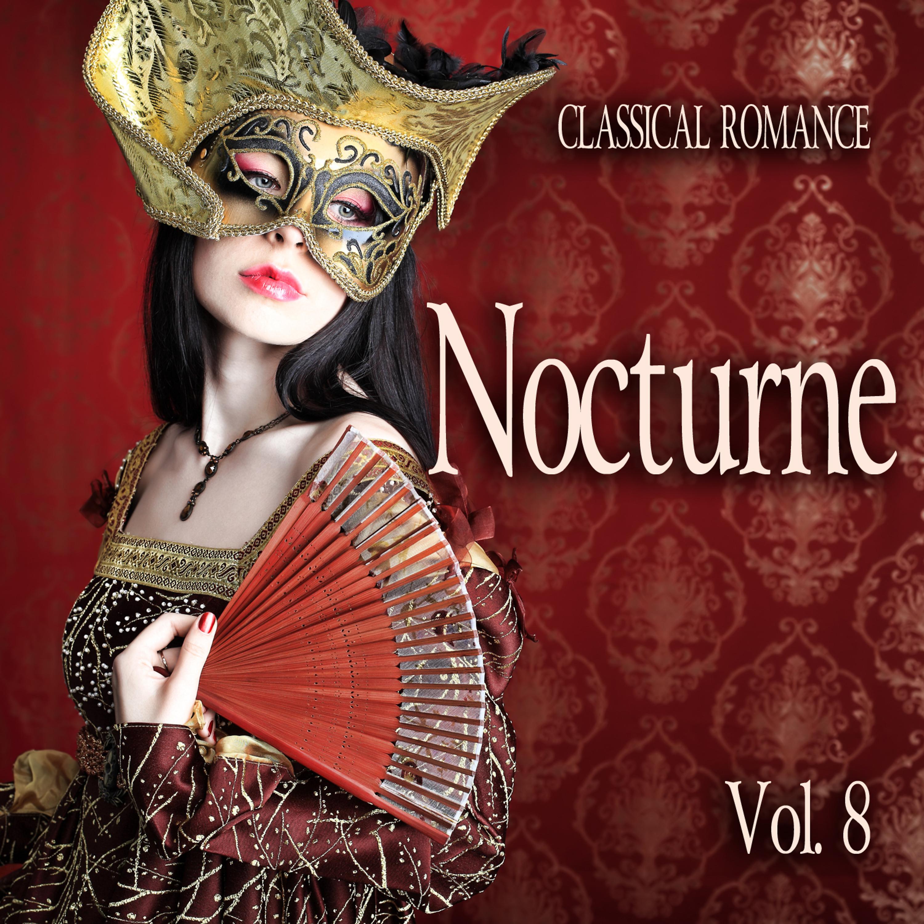 Постер альбома Classical Romance: Nocturne, Vol. 8
