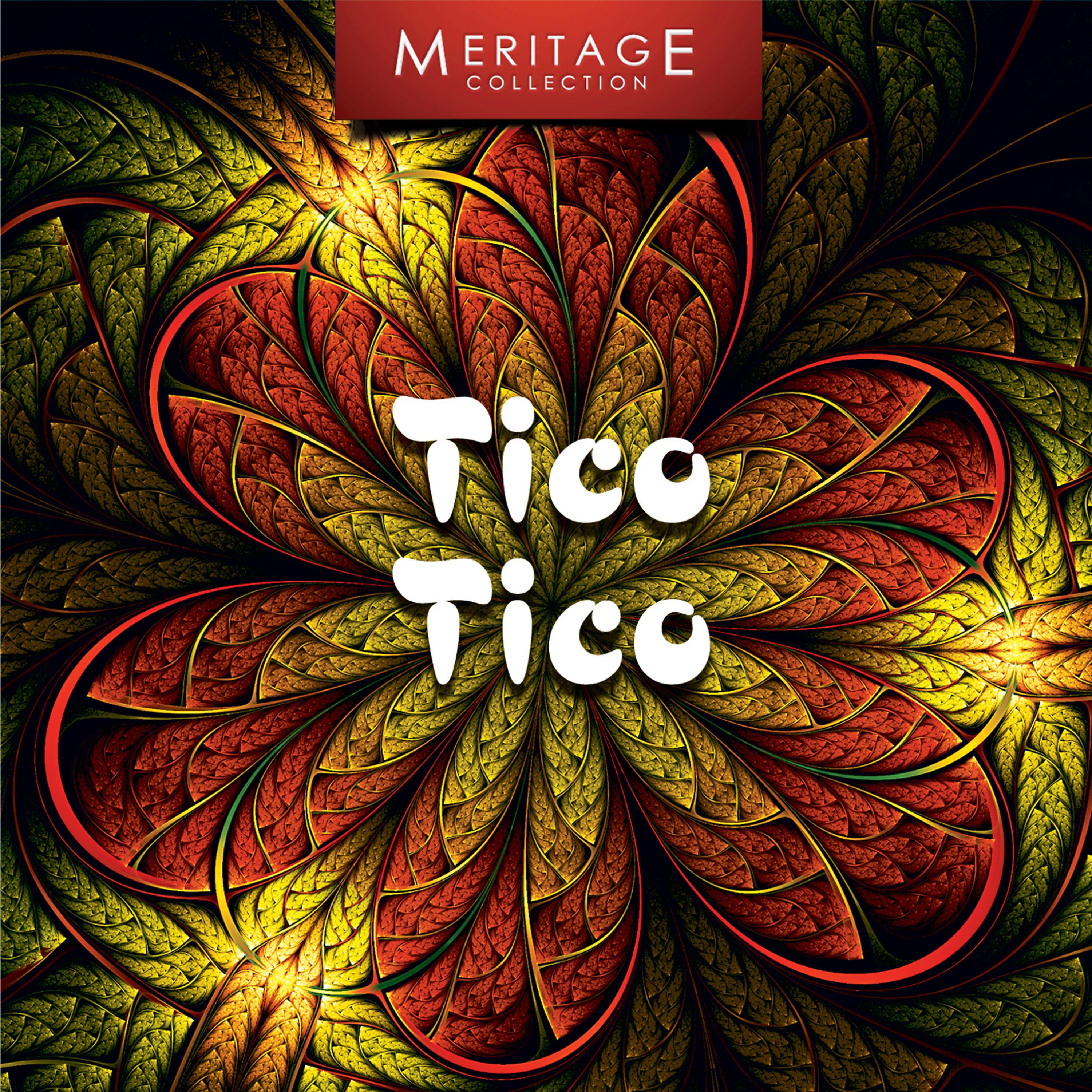 Постер альбома Meritage World: Tico Tico
