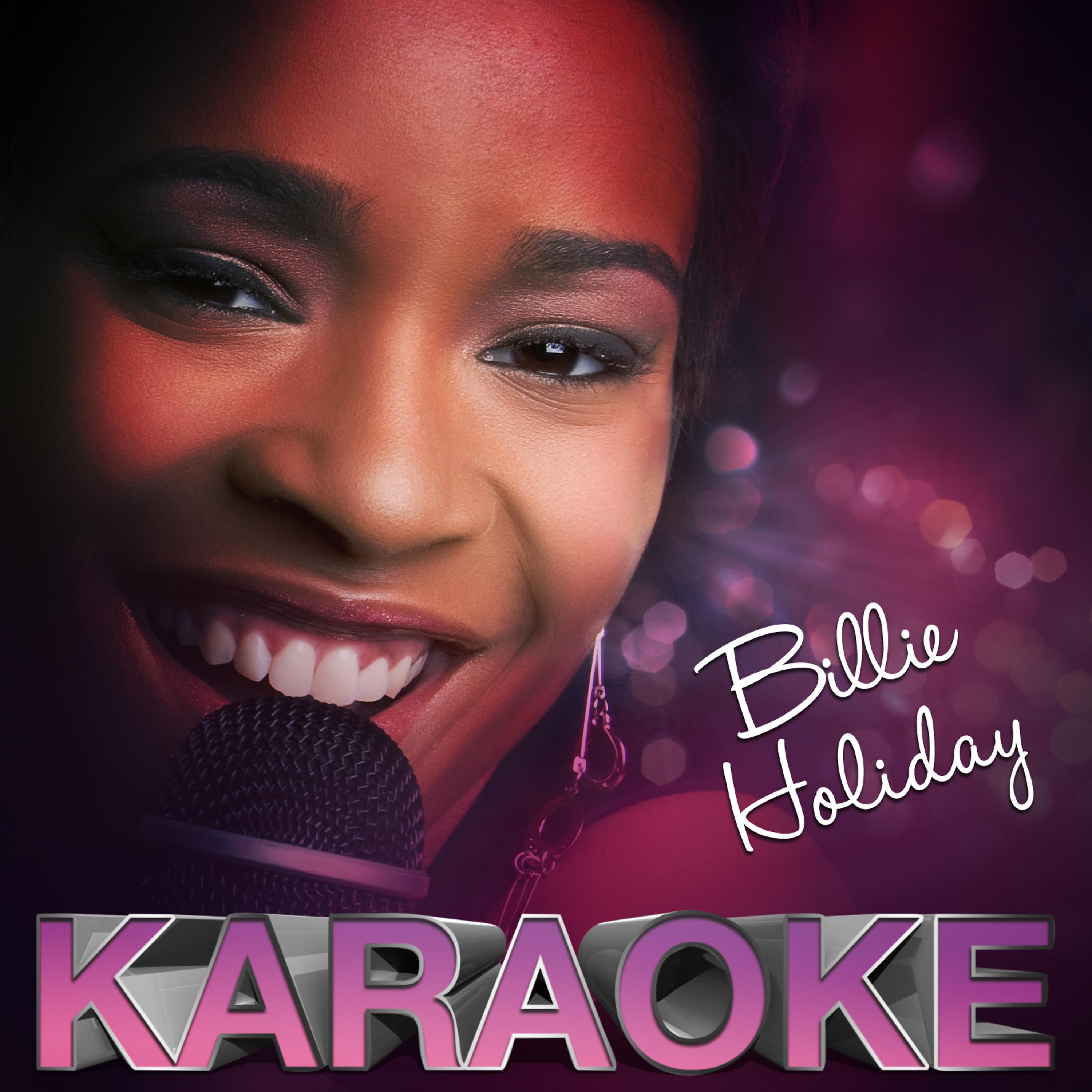 Постер альбома Karaoke - Billie Holiday
