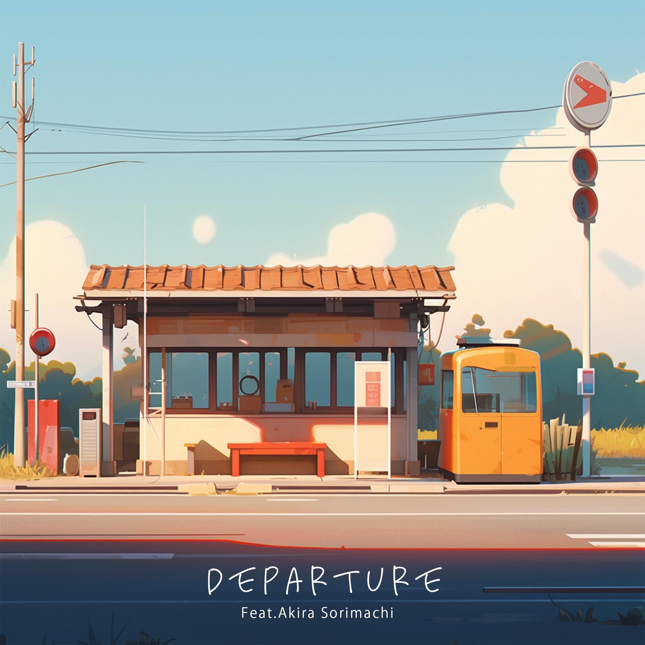 Постер альбома Departure (feat. Akira Sorimachi)