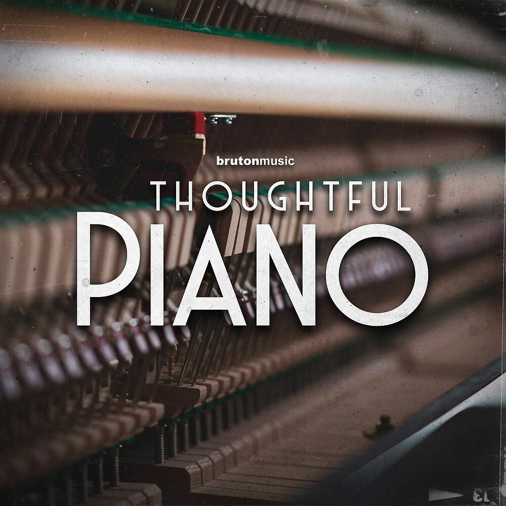 Постер альбома Thoughtful Piano