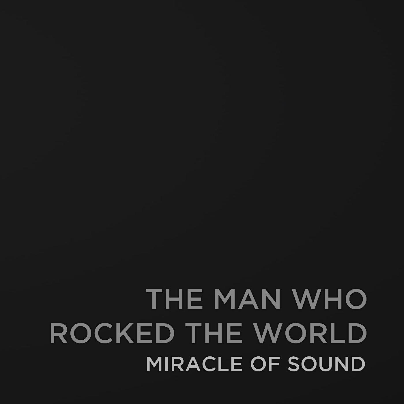 Постер альбома The Man Who Rocked the World