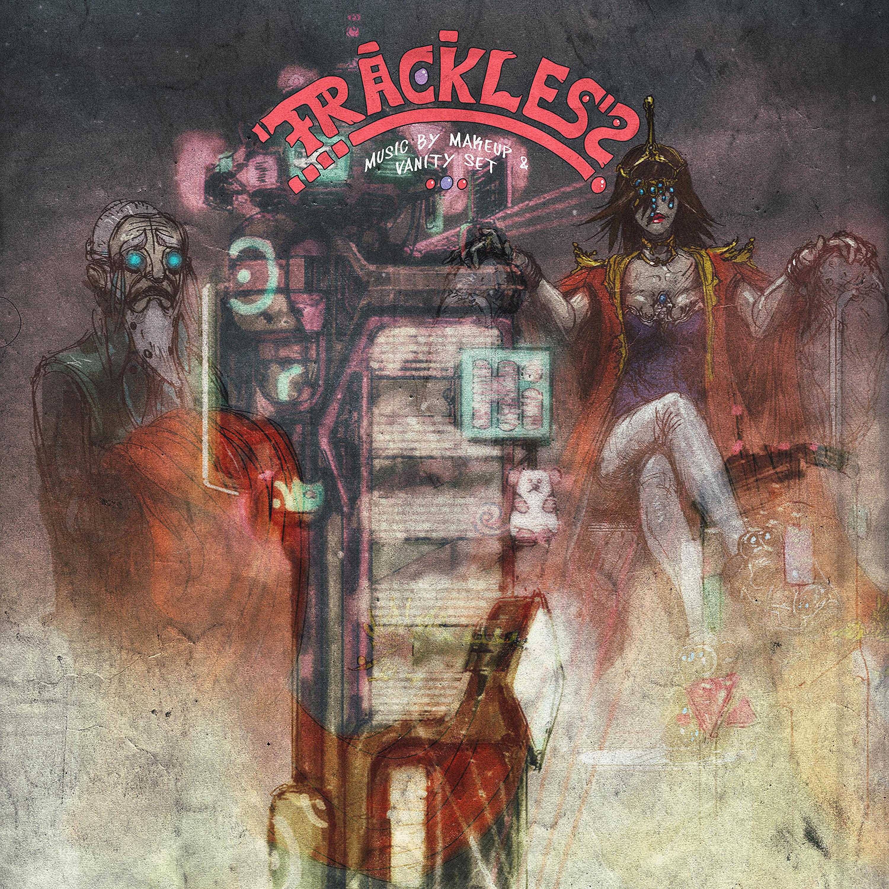 Постер альбома Trackless (Original Soundtrack)
