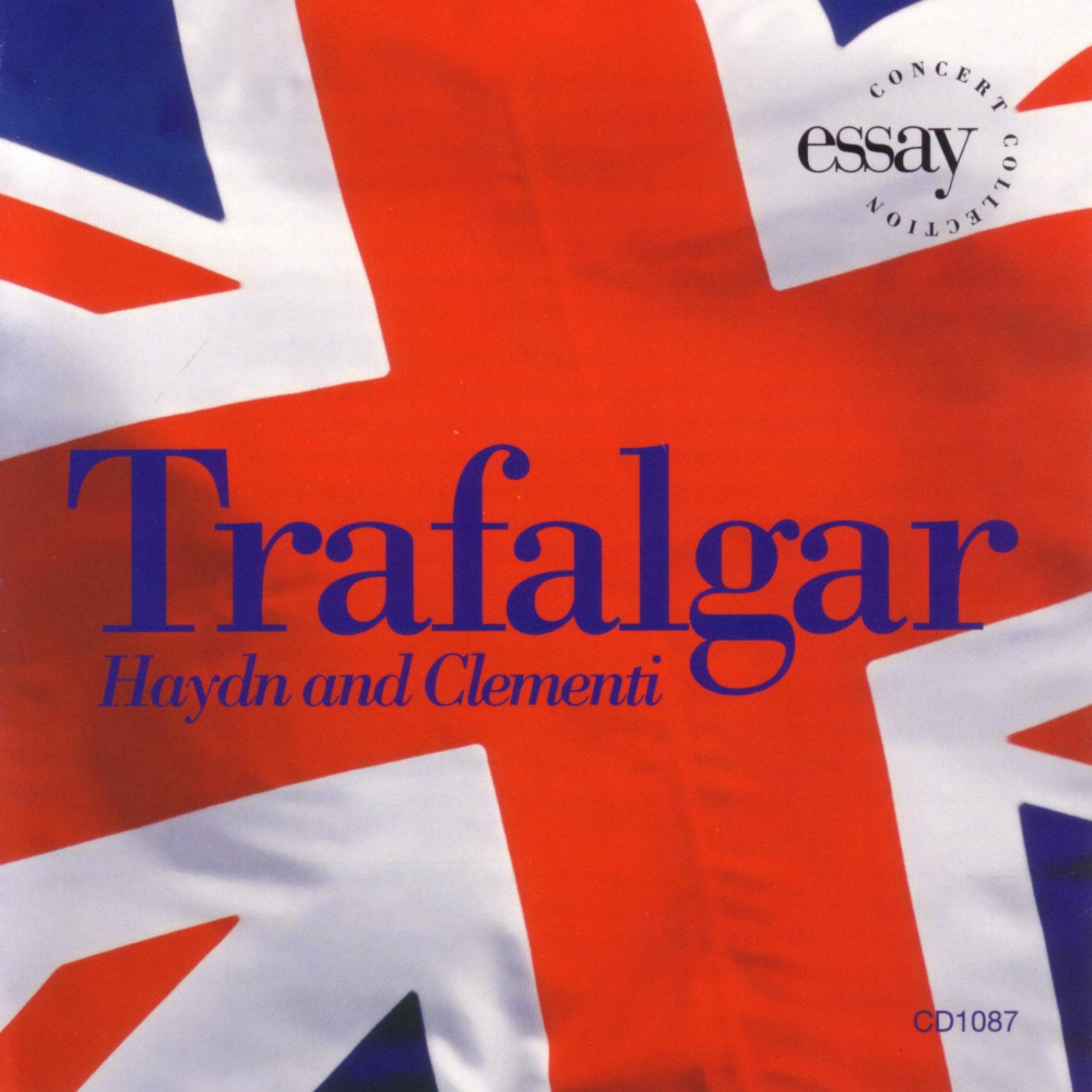 Постер альбома Trafalgar: Haydn And Clementi