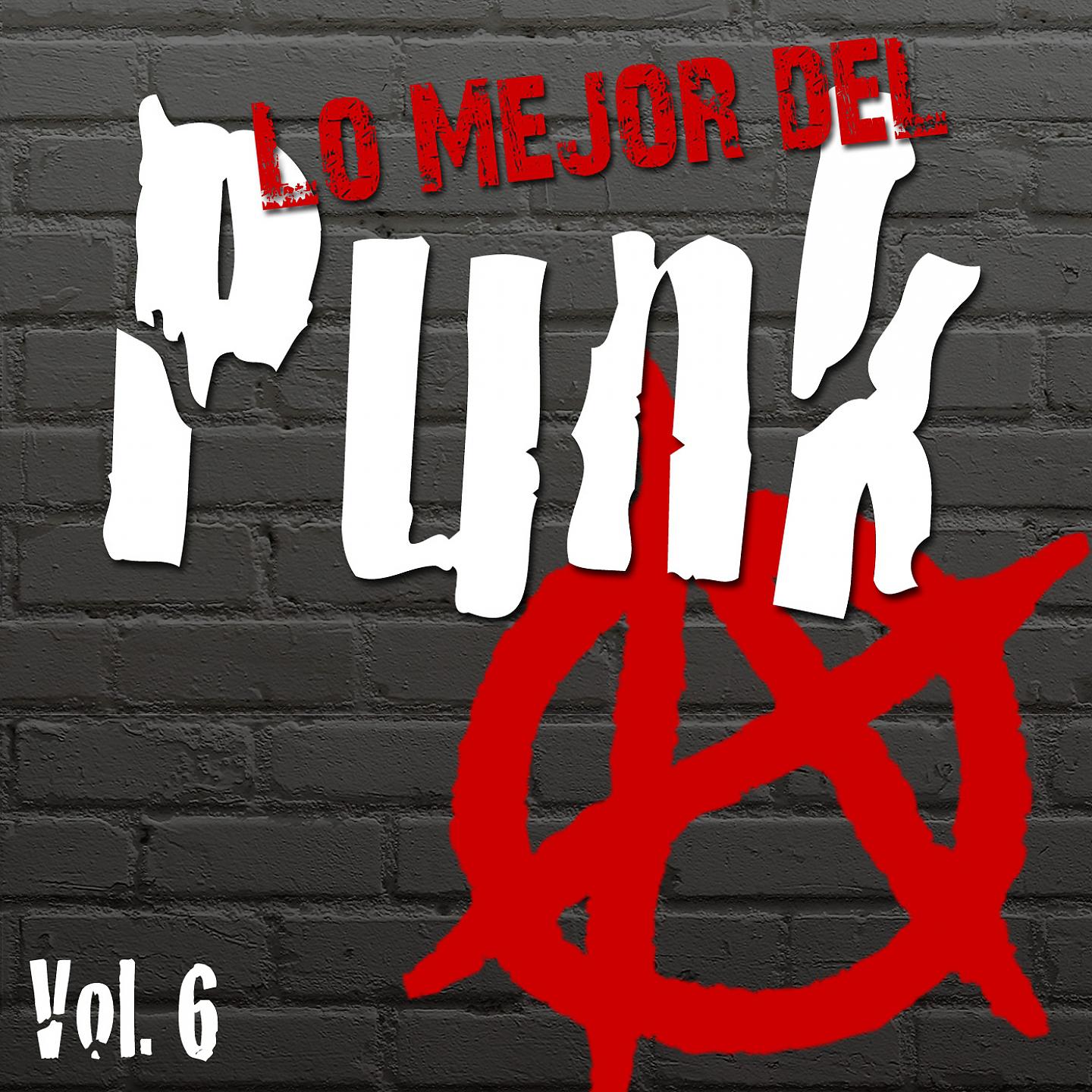 Постер альбома Lo Mejor Del Punk, Vol. 6