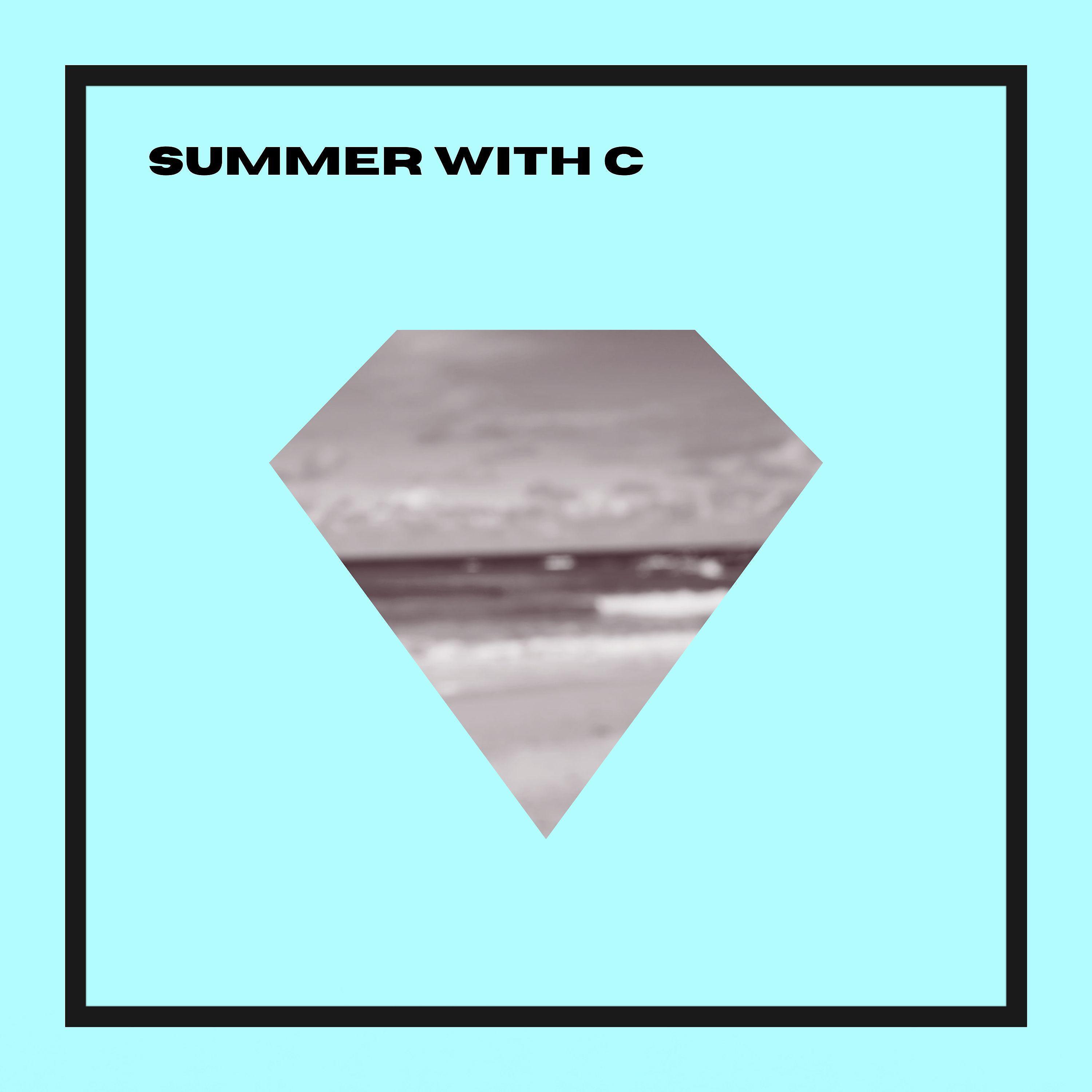 Постер альбома Summer with C