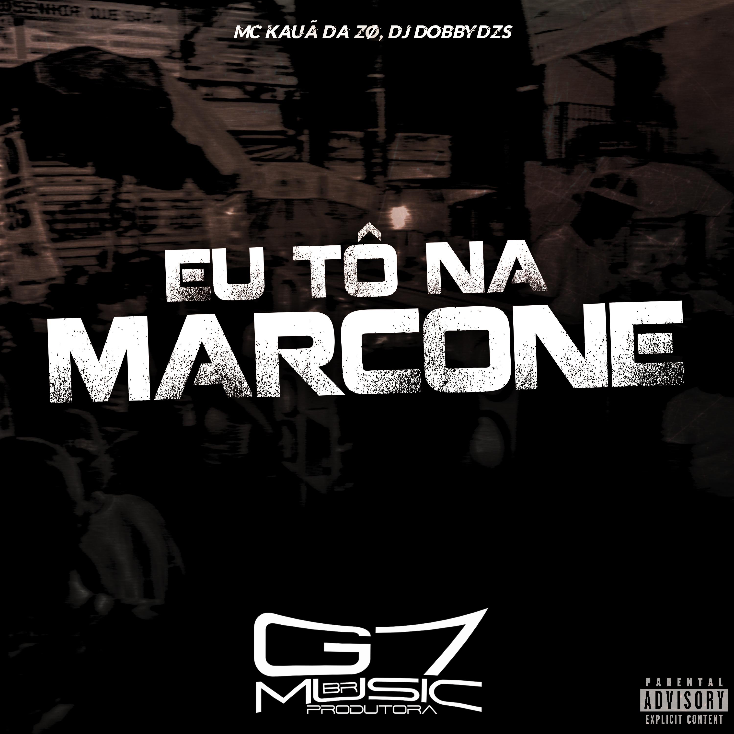 Постер альбома Eu Tô na Marcone