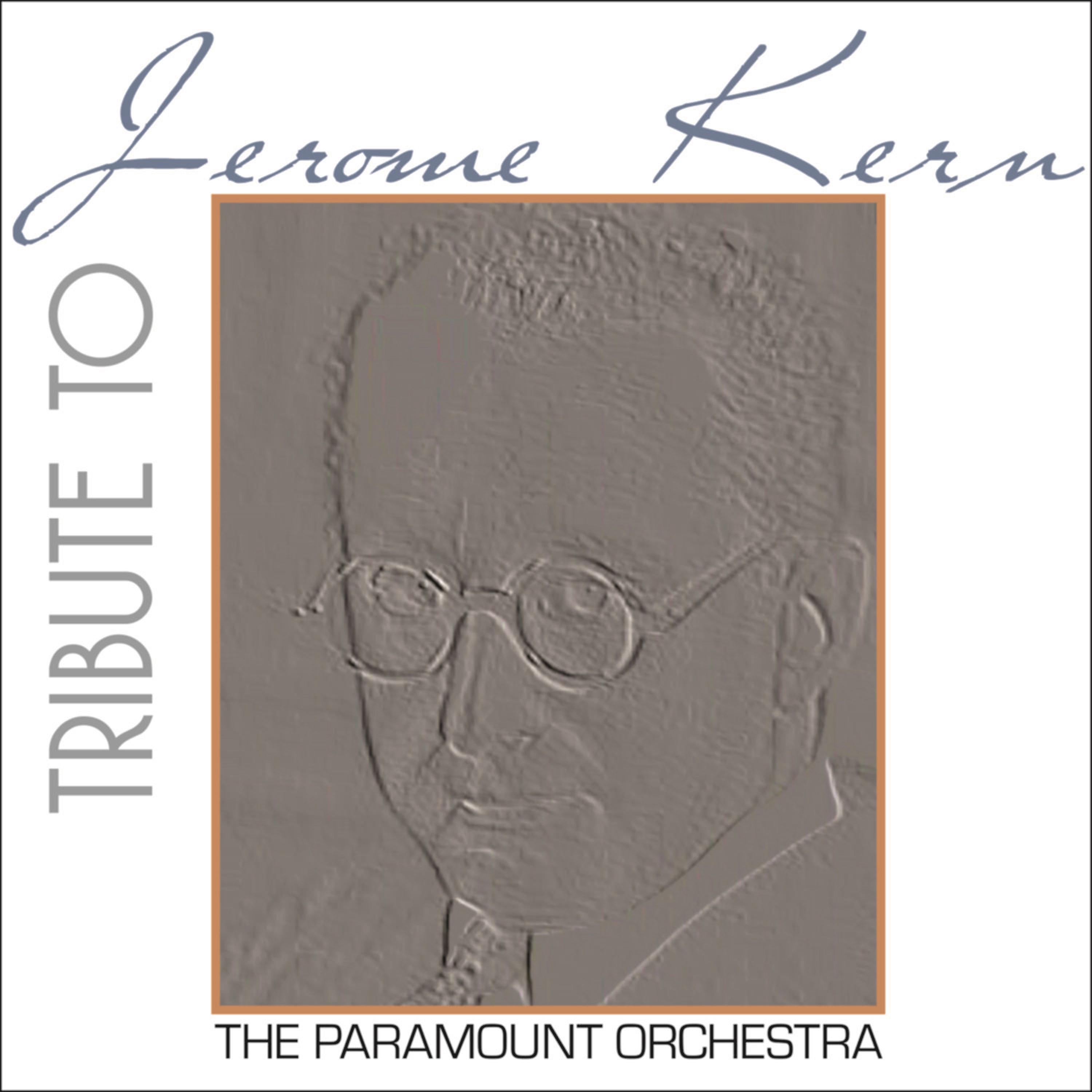 Постер альбома Tribute to Jerome Kern