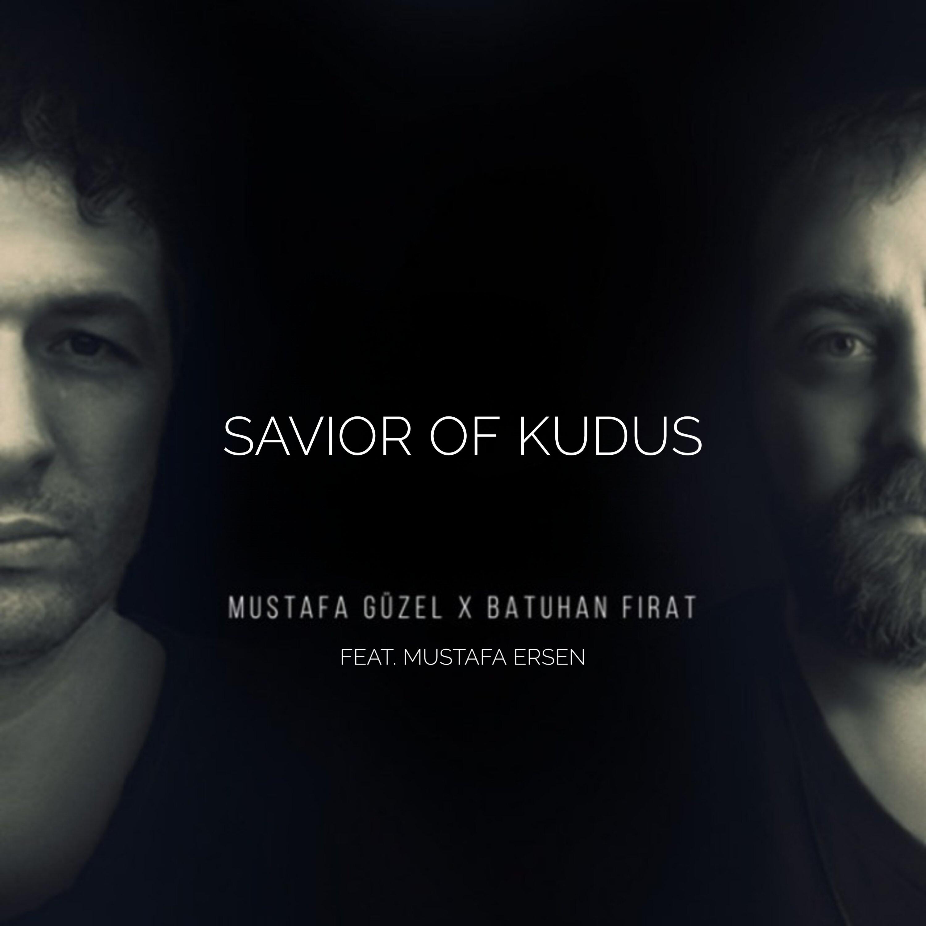 Постер альбома Savior of Kudüs