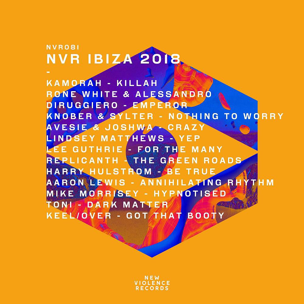 Постер альбома NVR Ibiza 2018