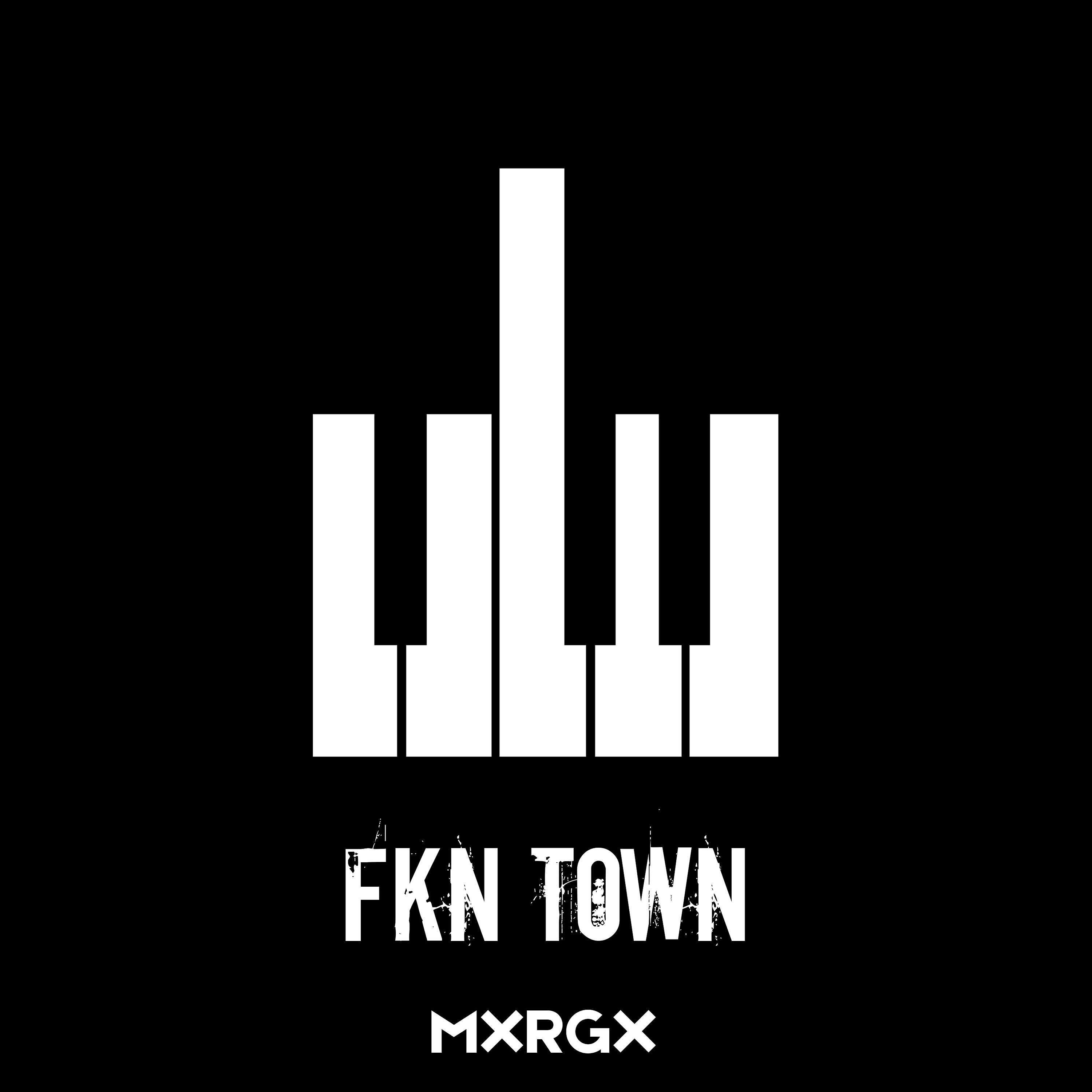 Постер альбома Fkn Town