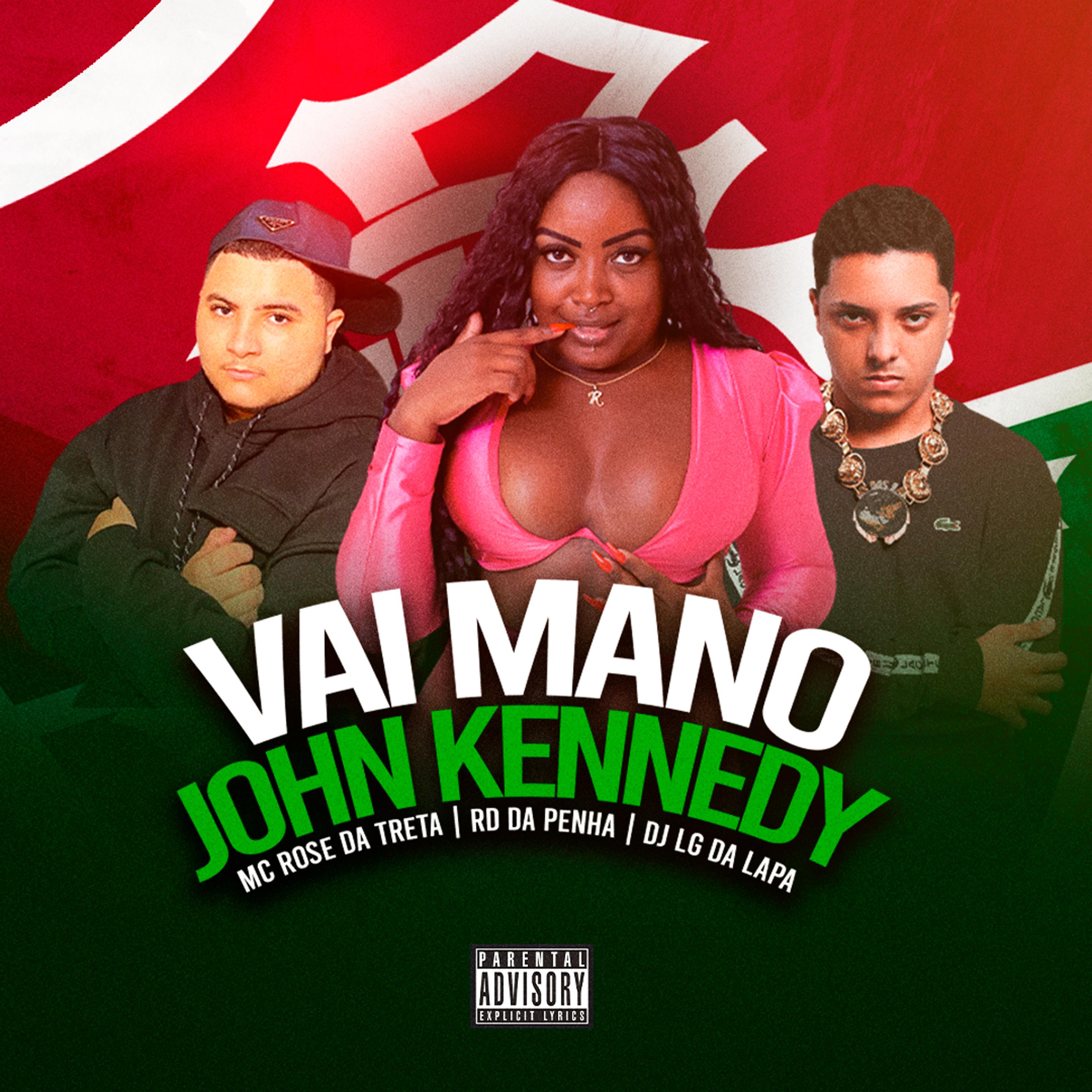 Постер альбома Vai Mano John Kennedy