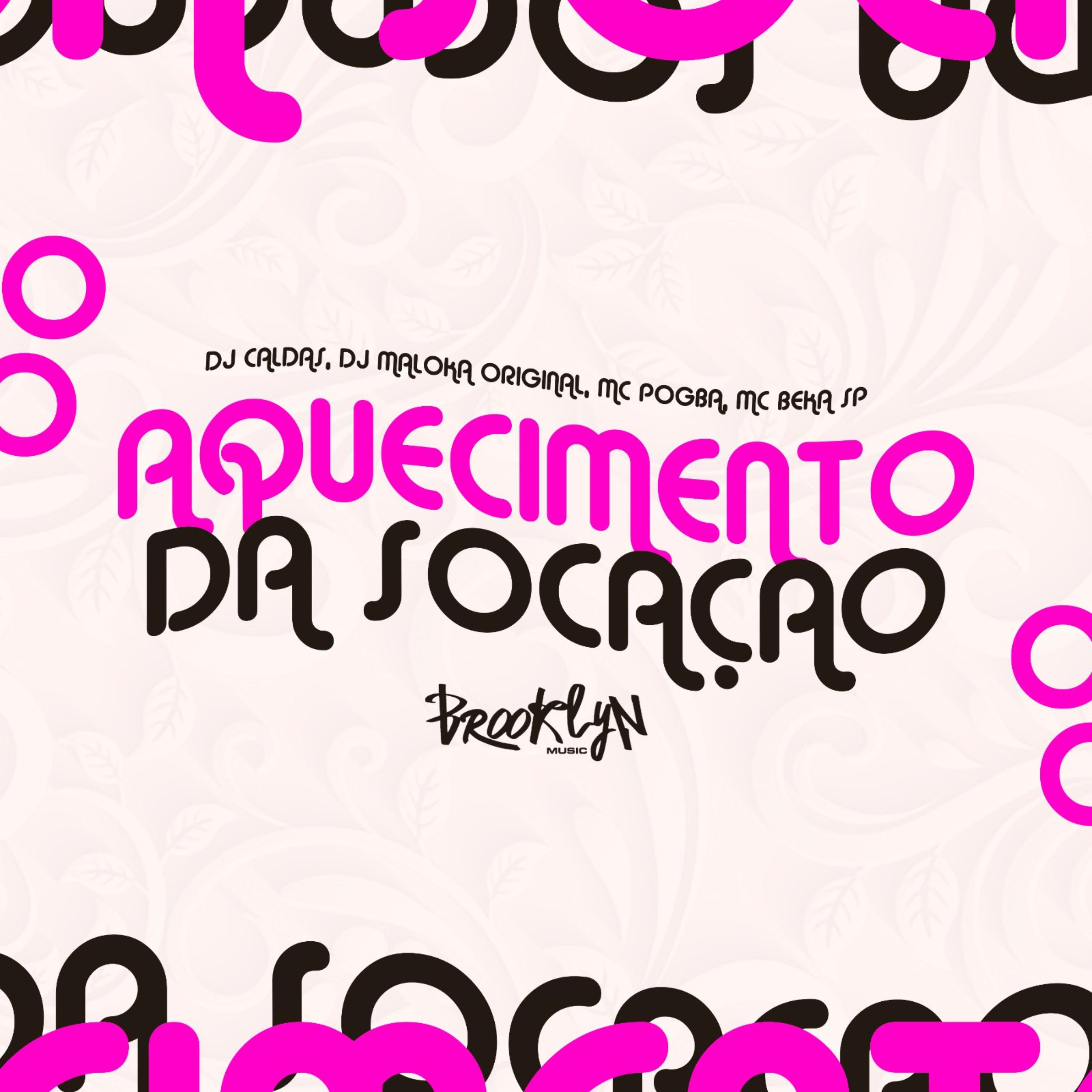 Постер альбома Aquecimento da Socacao