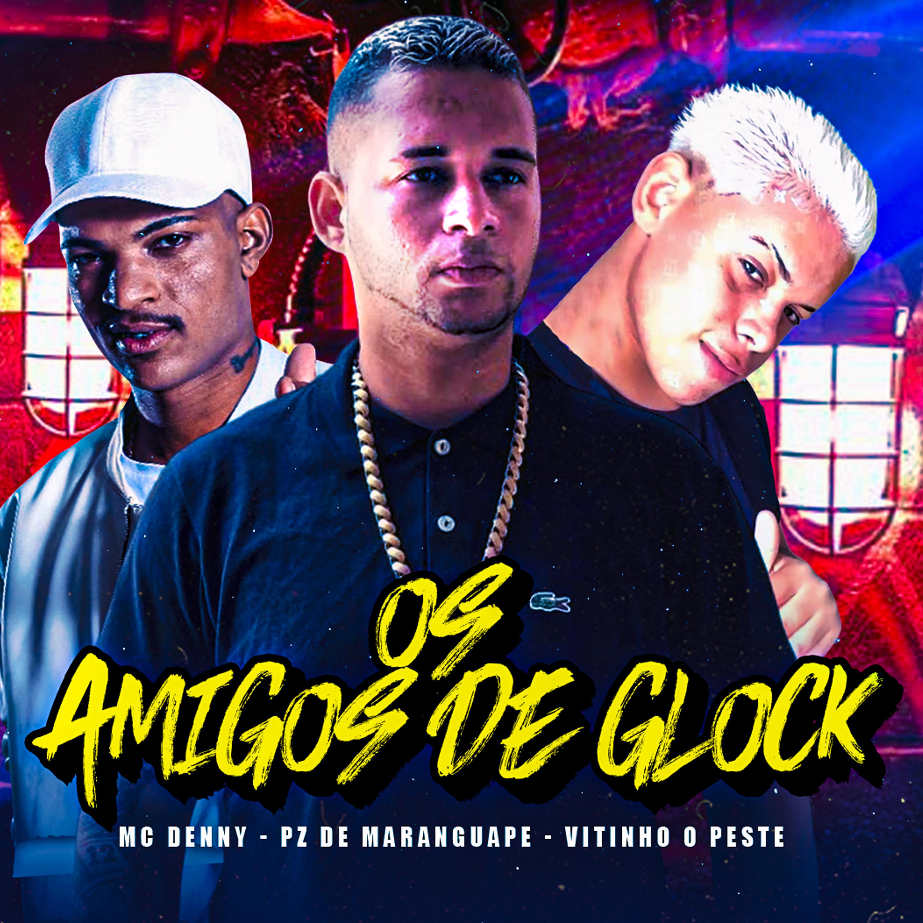Постер альбома Os Amigos de Glock