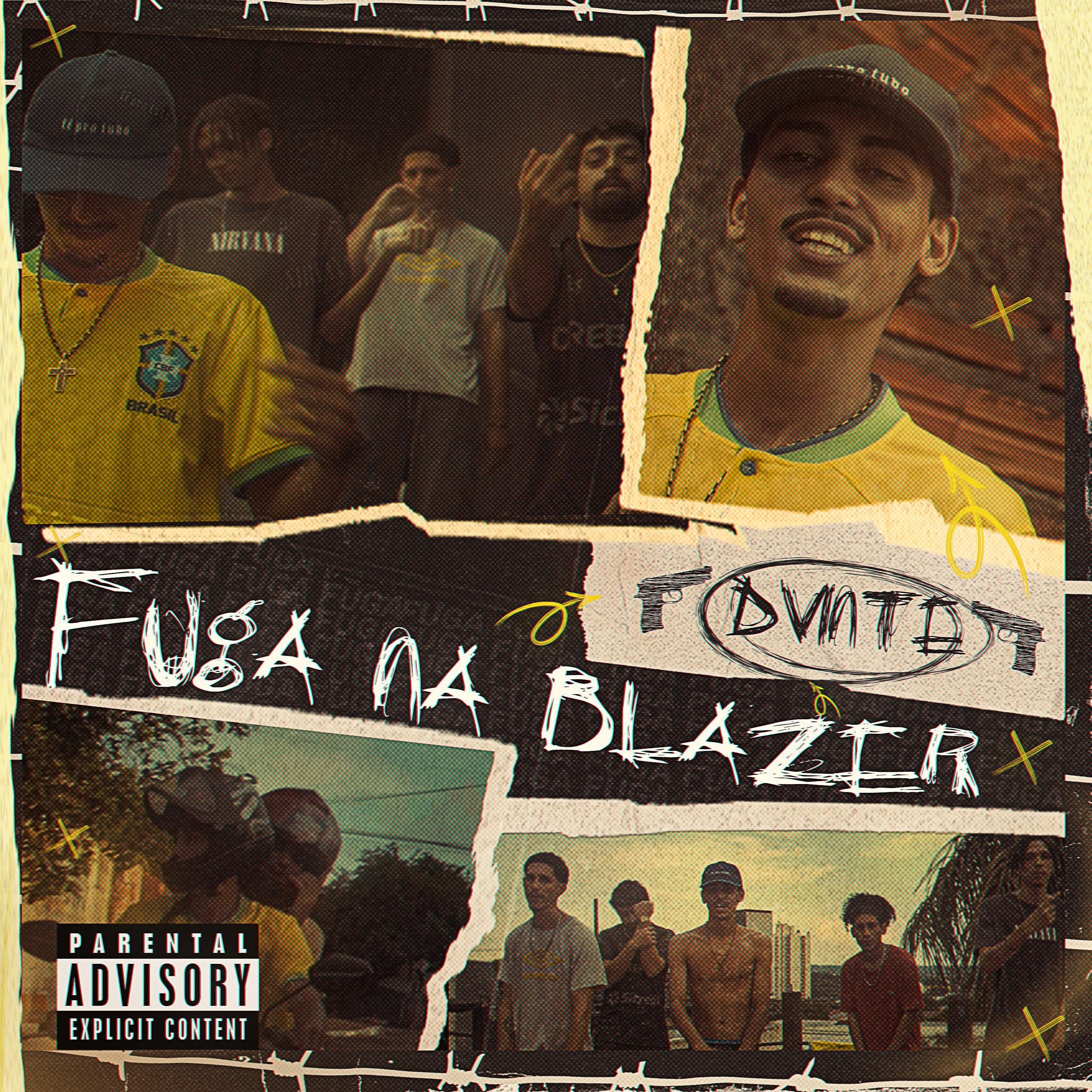 Постер альбома Fuga na Blazer