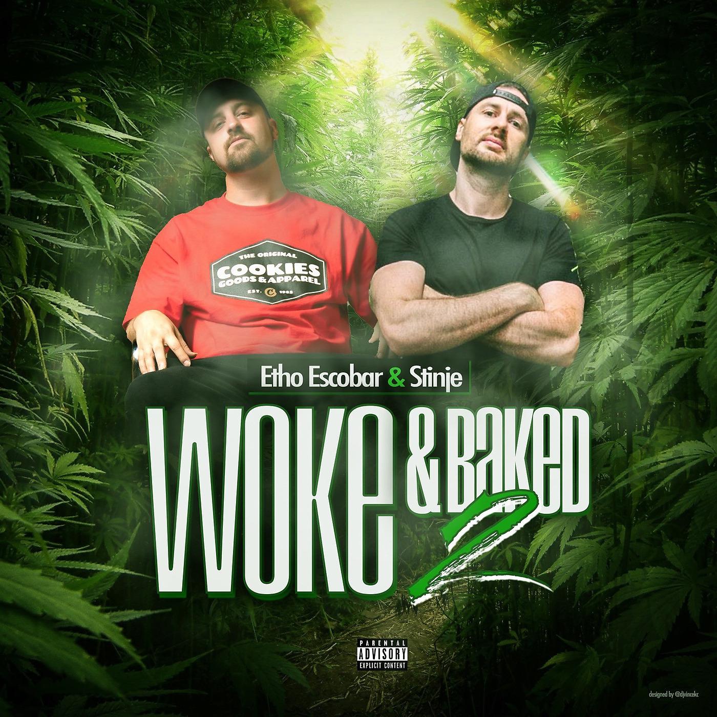 Постер альбома Woke and Baked 2