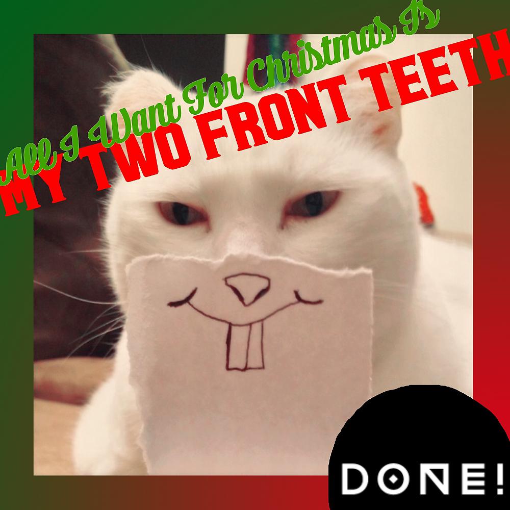 Постер альбома All I Want For Christmas Is My Two Front Teeth