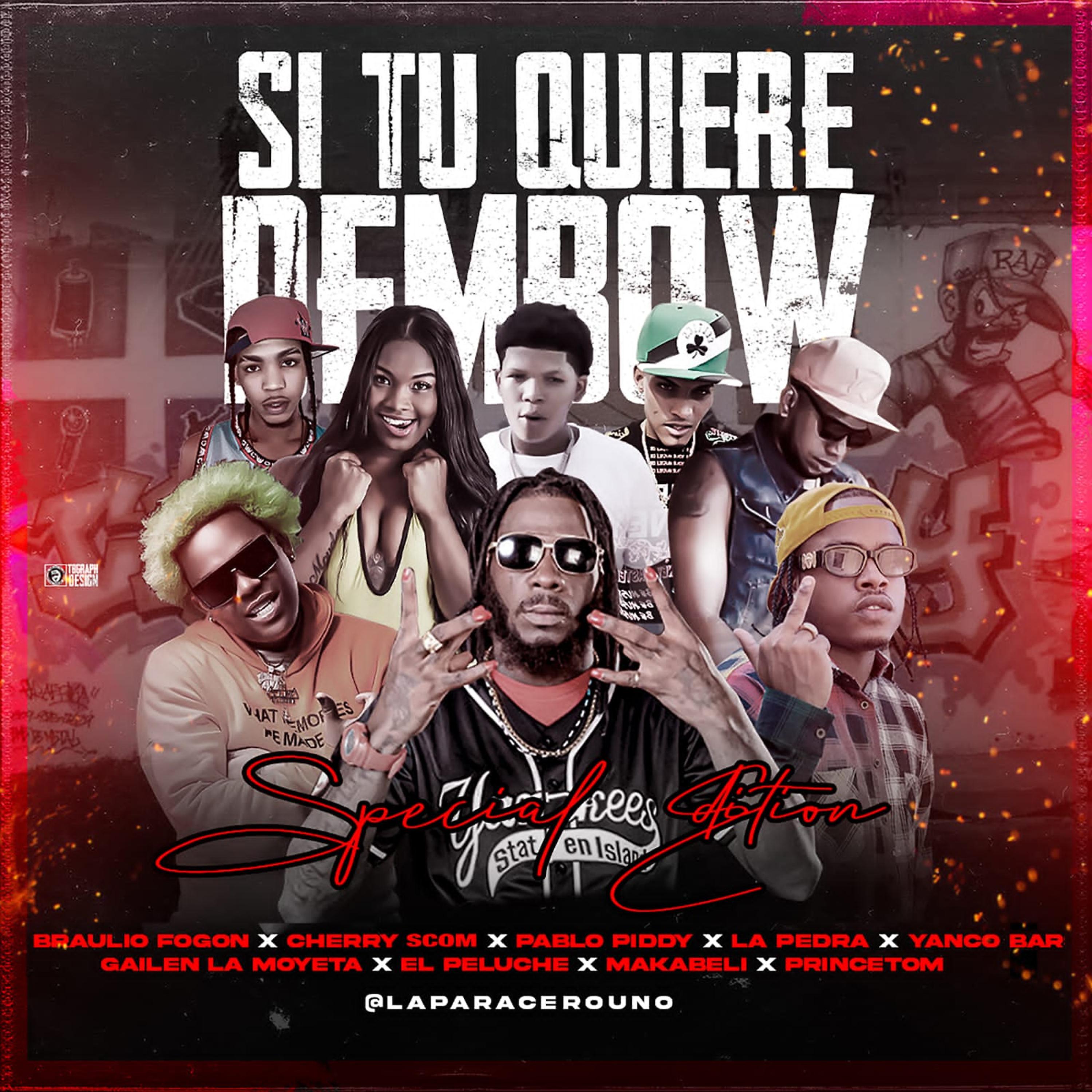 Постер альбома Si Tu Quiere Dembow (Remix)