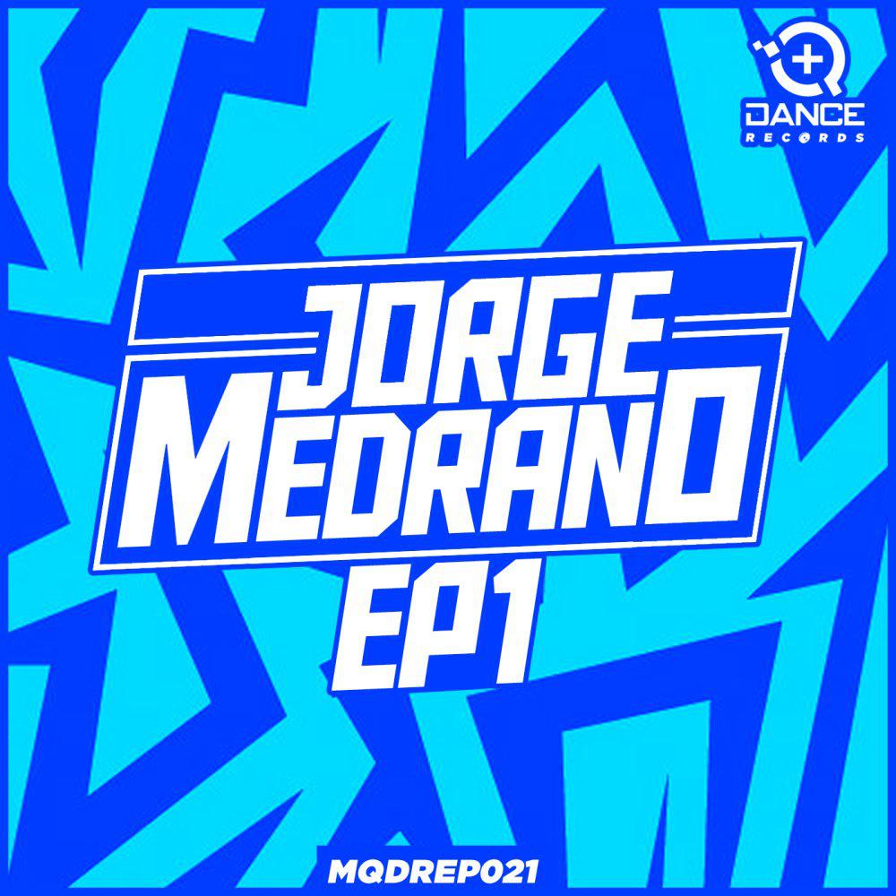 Постер альбома Jorge Medrano EP1