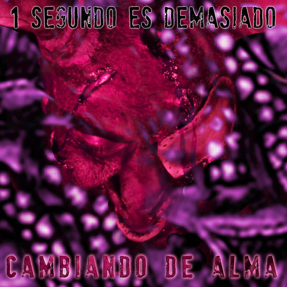 Постер альбома Cambiando de Alma