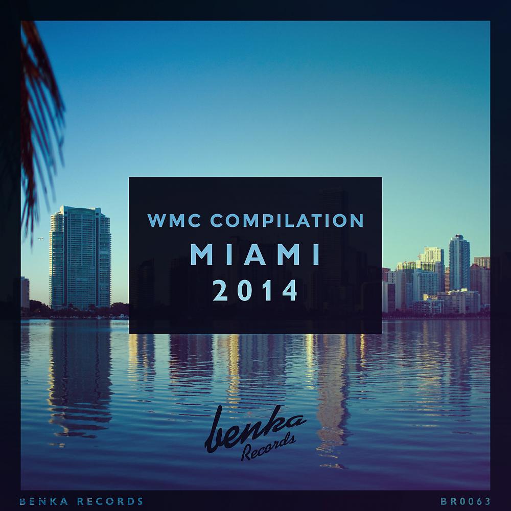 Постер альбома WMC Compilation Miami 2014