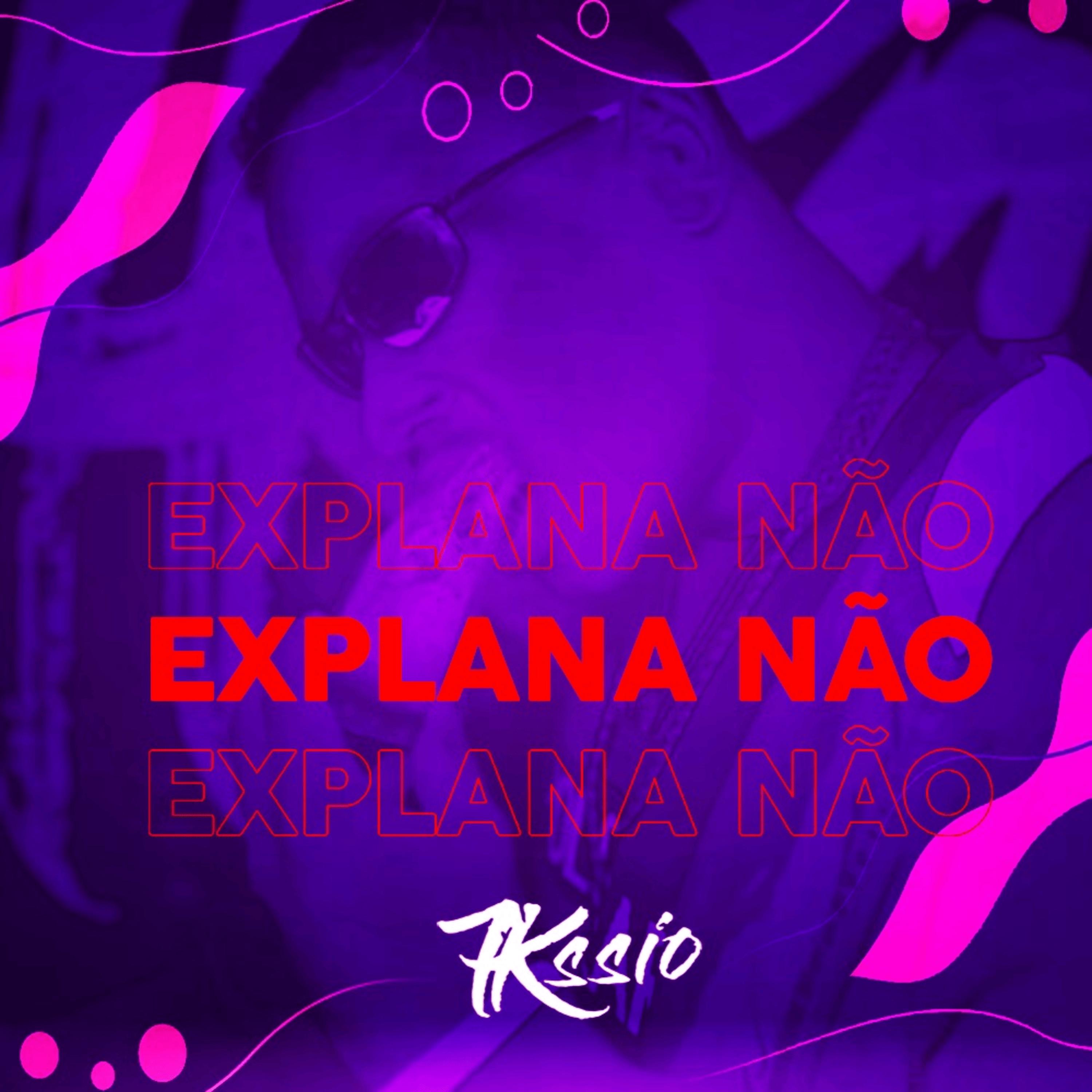 Постер альбома Explana Não