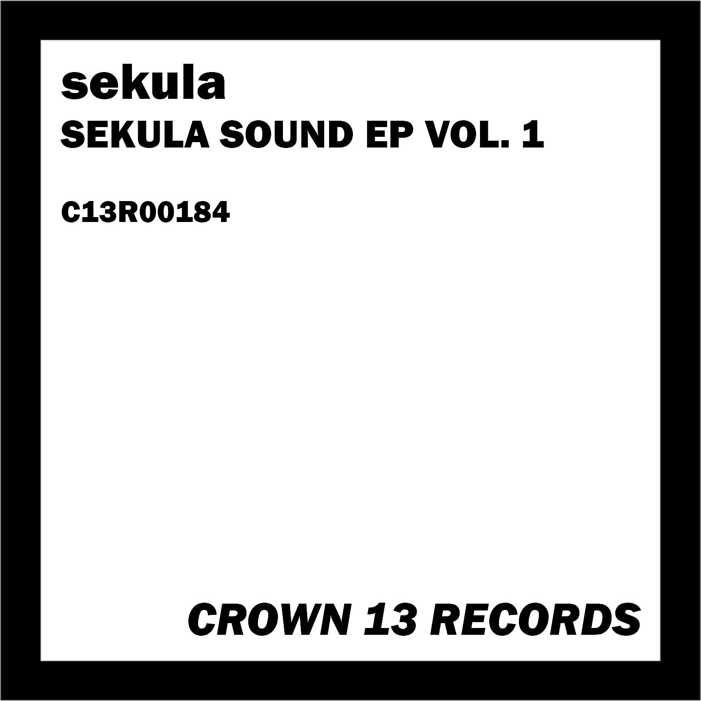 Постер альбома Sekula Sound Ep, Vol. 1