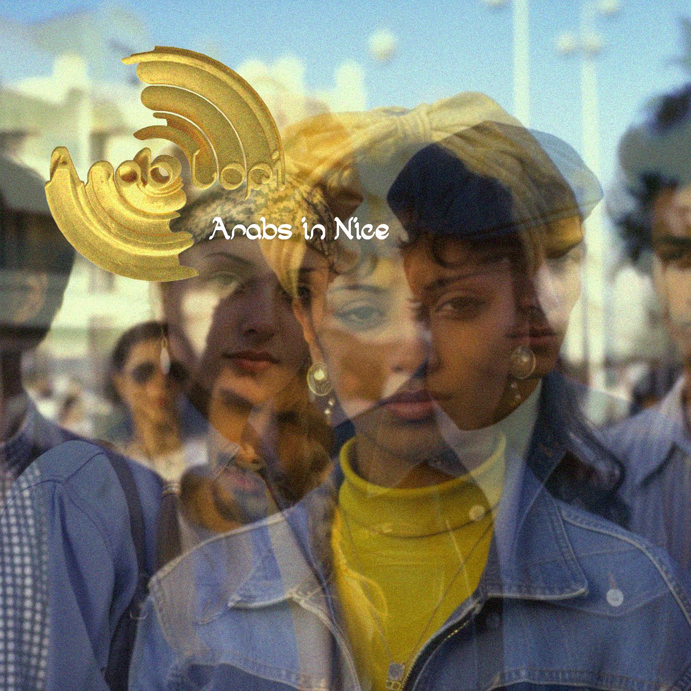 Постер альбома Arabs in Nice