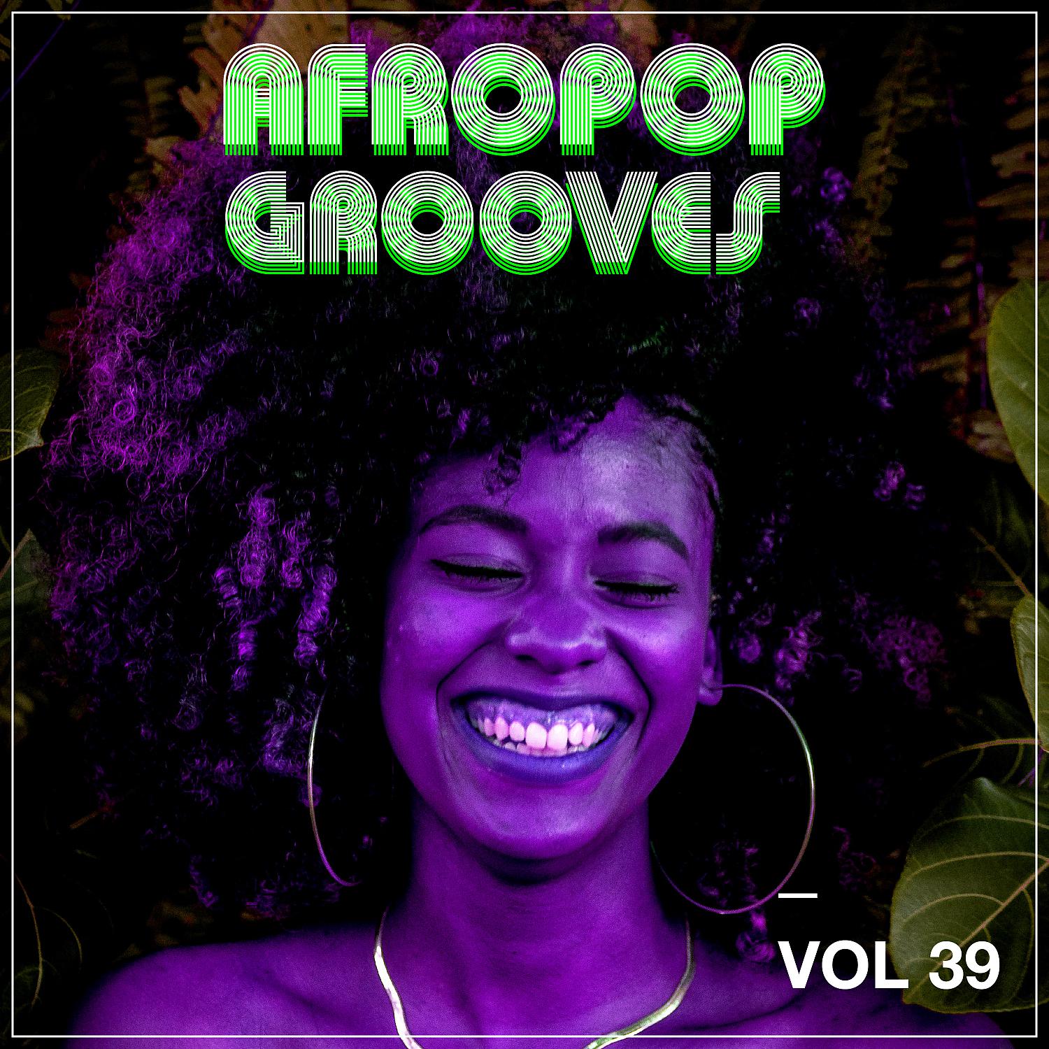 Постер альбома Afropop Grooves, Vol. 39