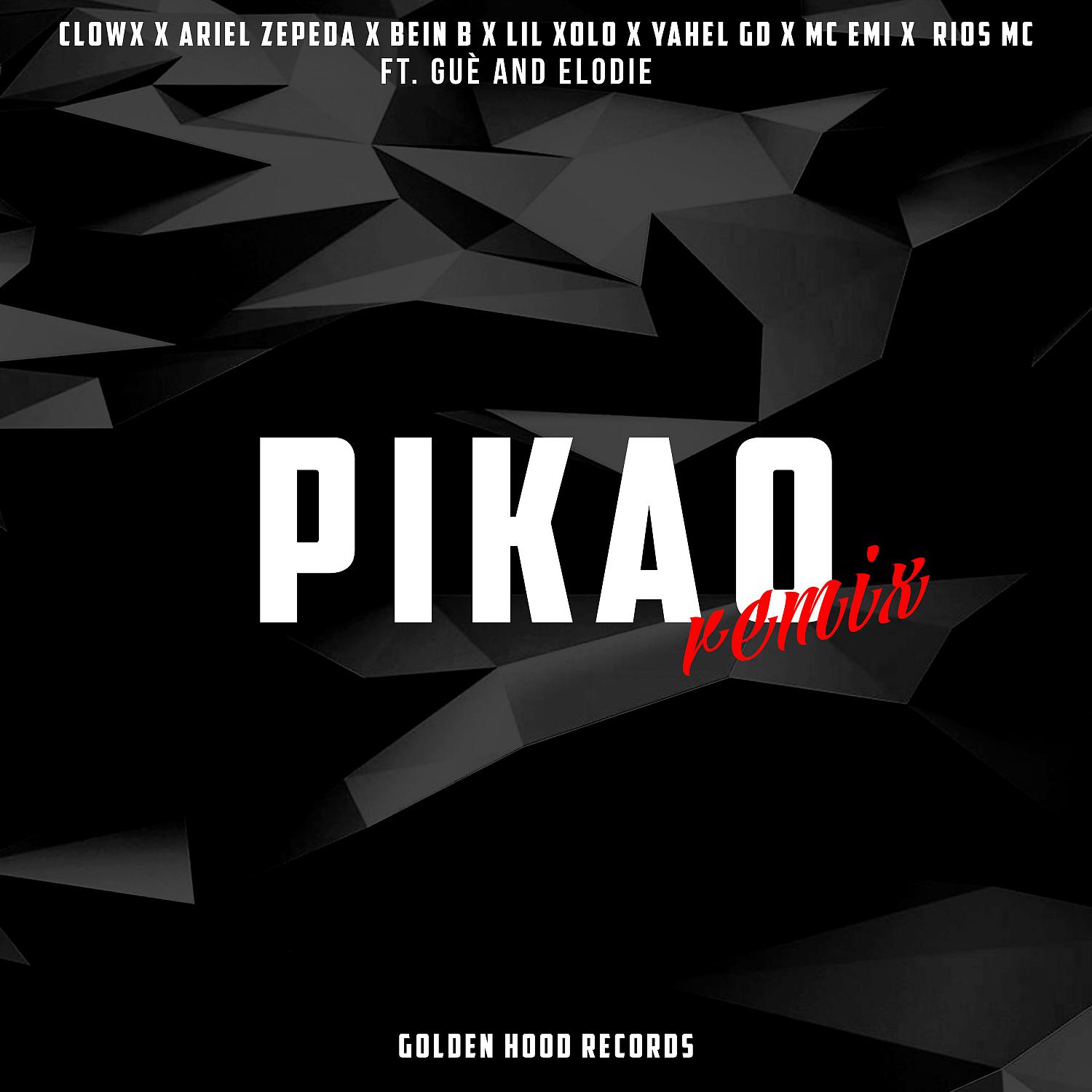Постер альбома Pikao (feat. Rios Mc, MC-Emi, Yahel GD, Lil Xolo, Guè & Elodie) [Remix]