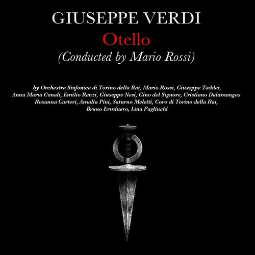 Постер альбома Giusepe Verdi: Otello