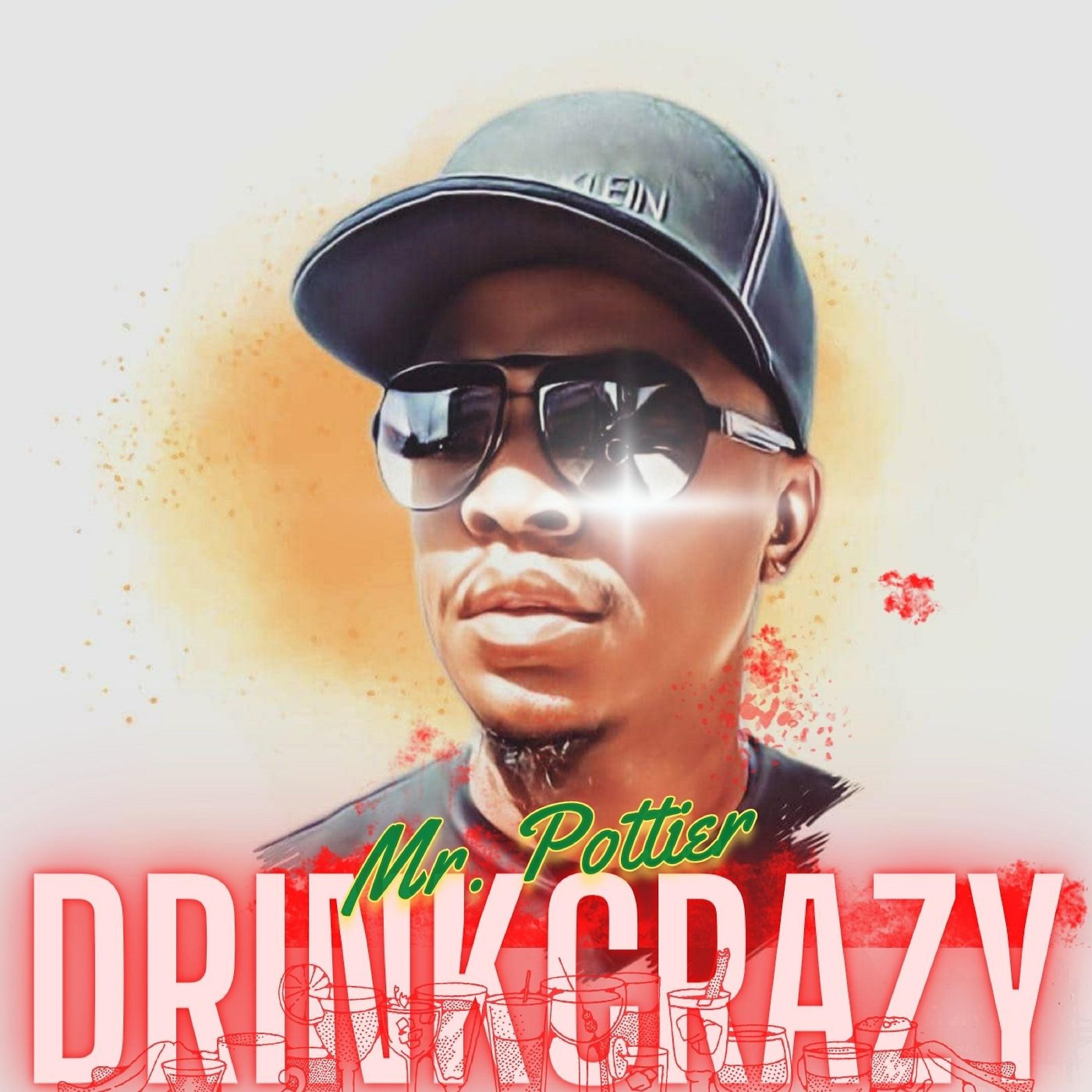 Постер альбома Drinkcrazy