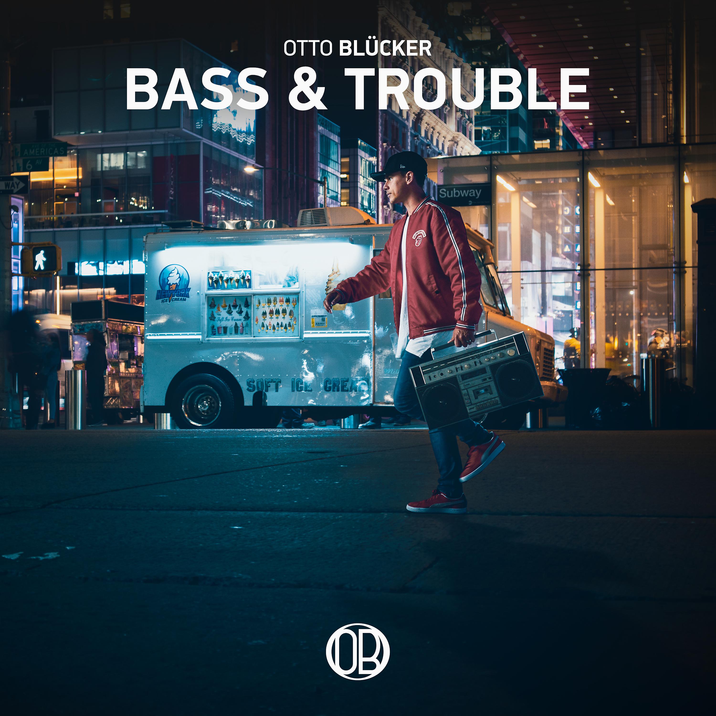 Постер альбома Bass & Trouble