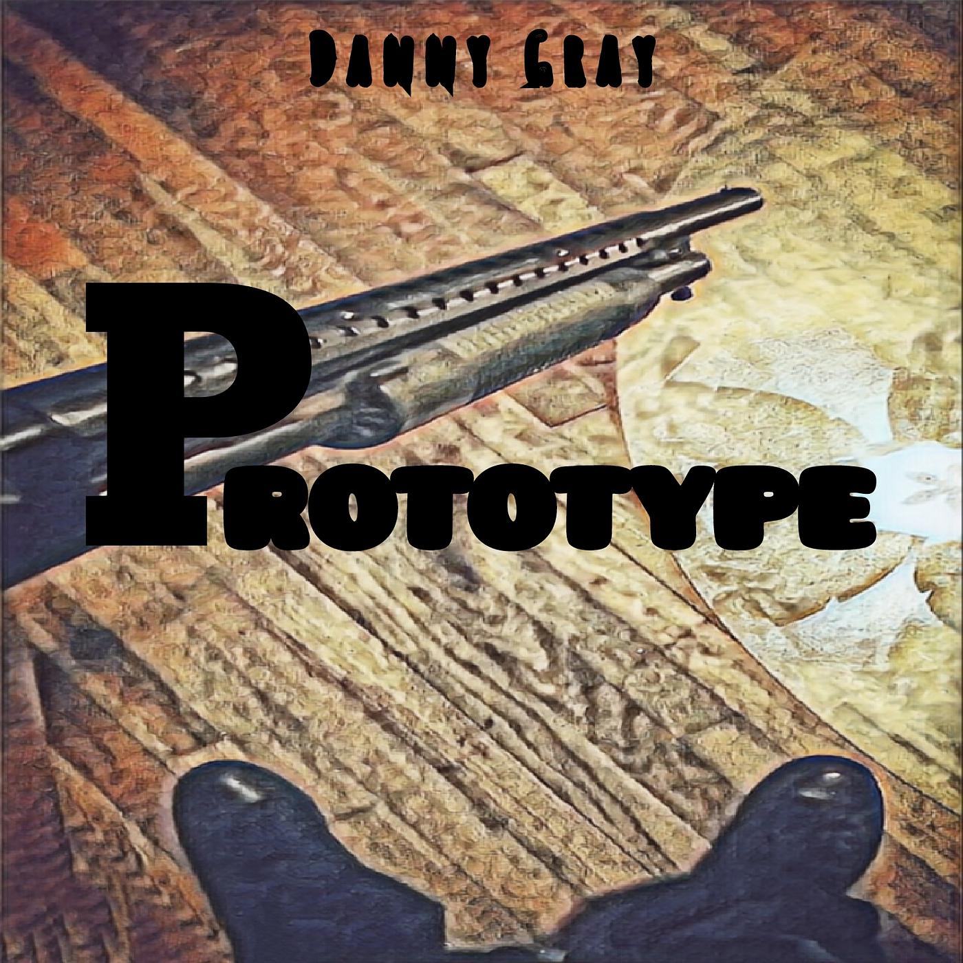 Постер альбома Prototype