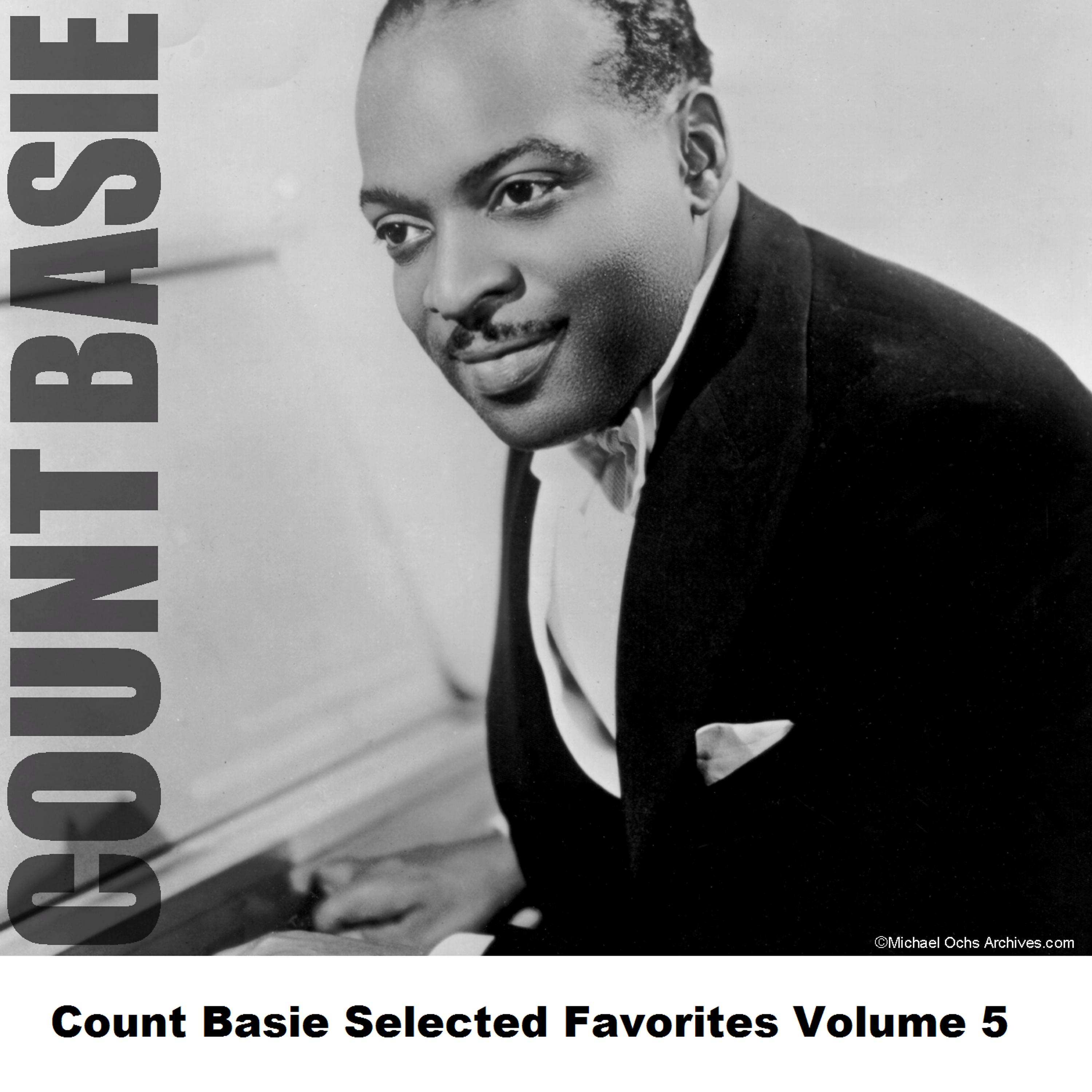 Постер альбома Count Basie Selected Favorites, Vol. 5
