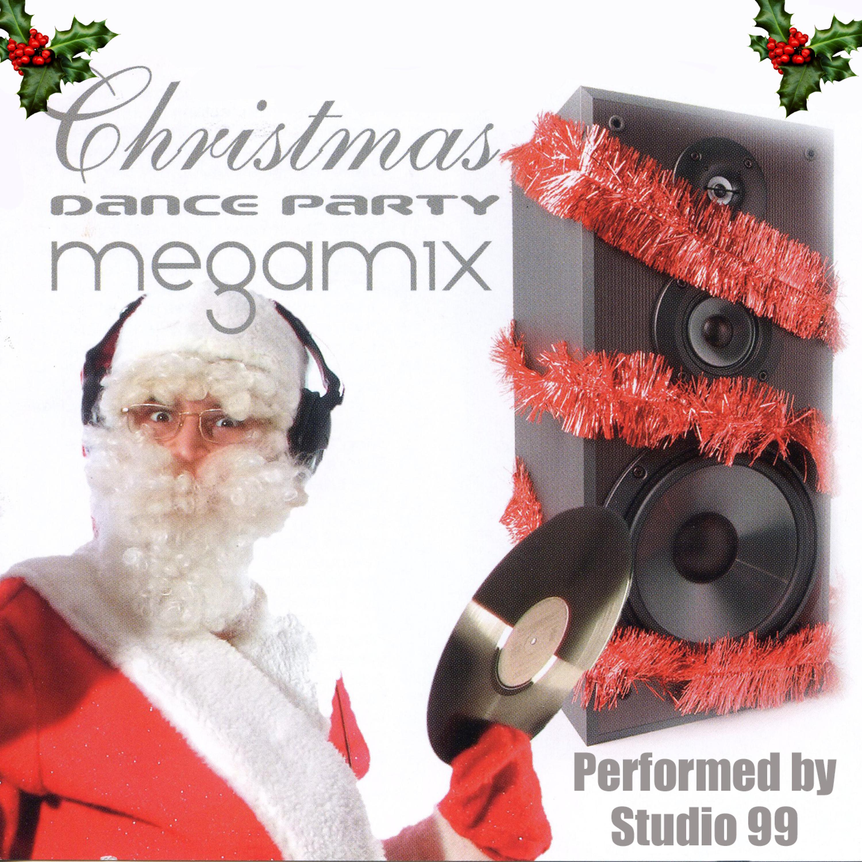 Постер альбома Christmas Dance Party Megamix