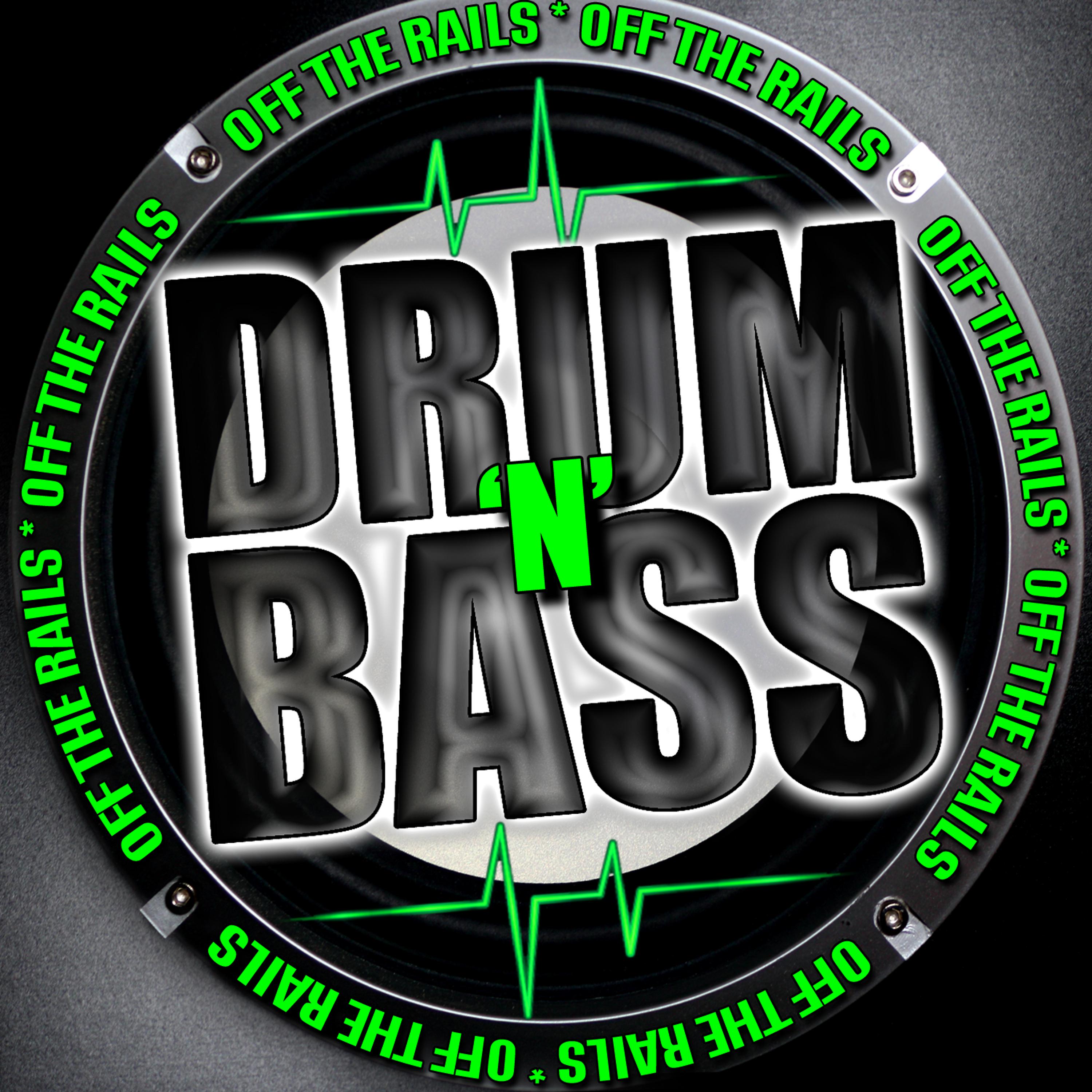 Постер альбома Off the Rails Drum'n'bass