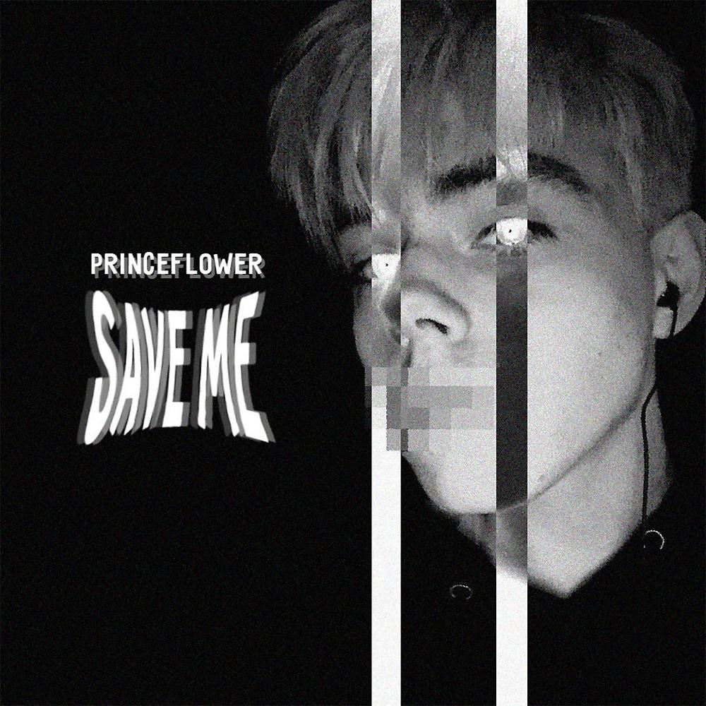 Постер альбома Save me (Prod. Freyo)