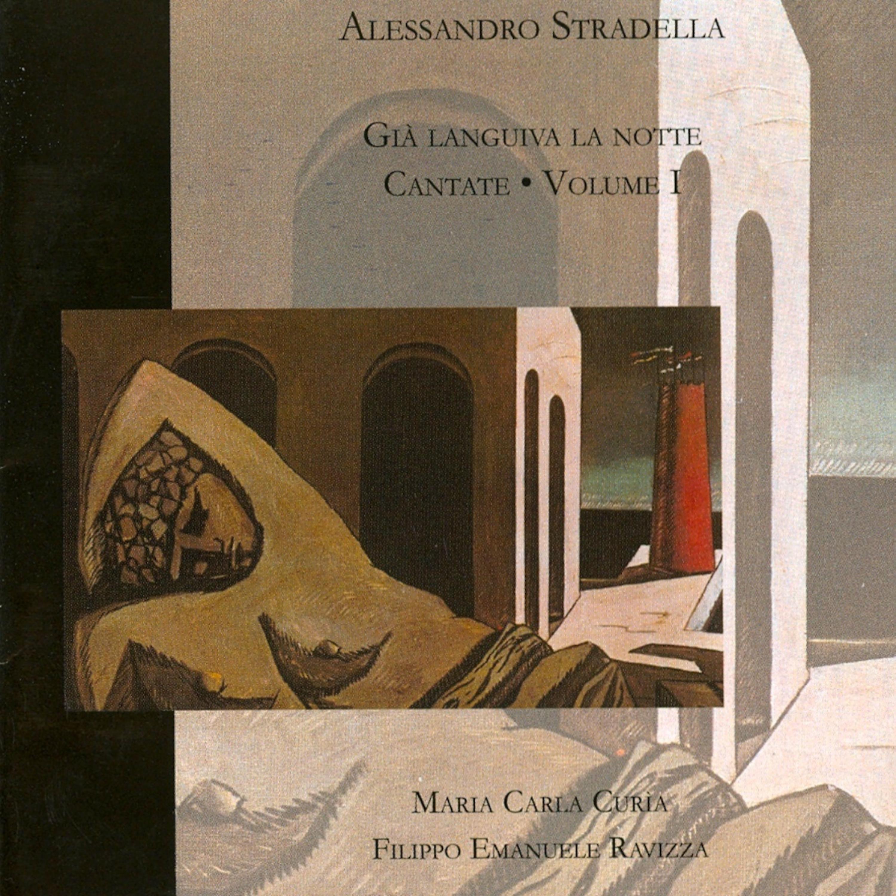 Постер альбома Già Languiva la Notte – Cantate – Volume I (Prima Registrazione Assoluta)