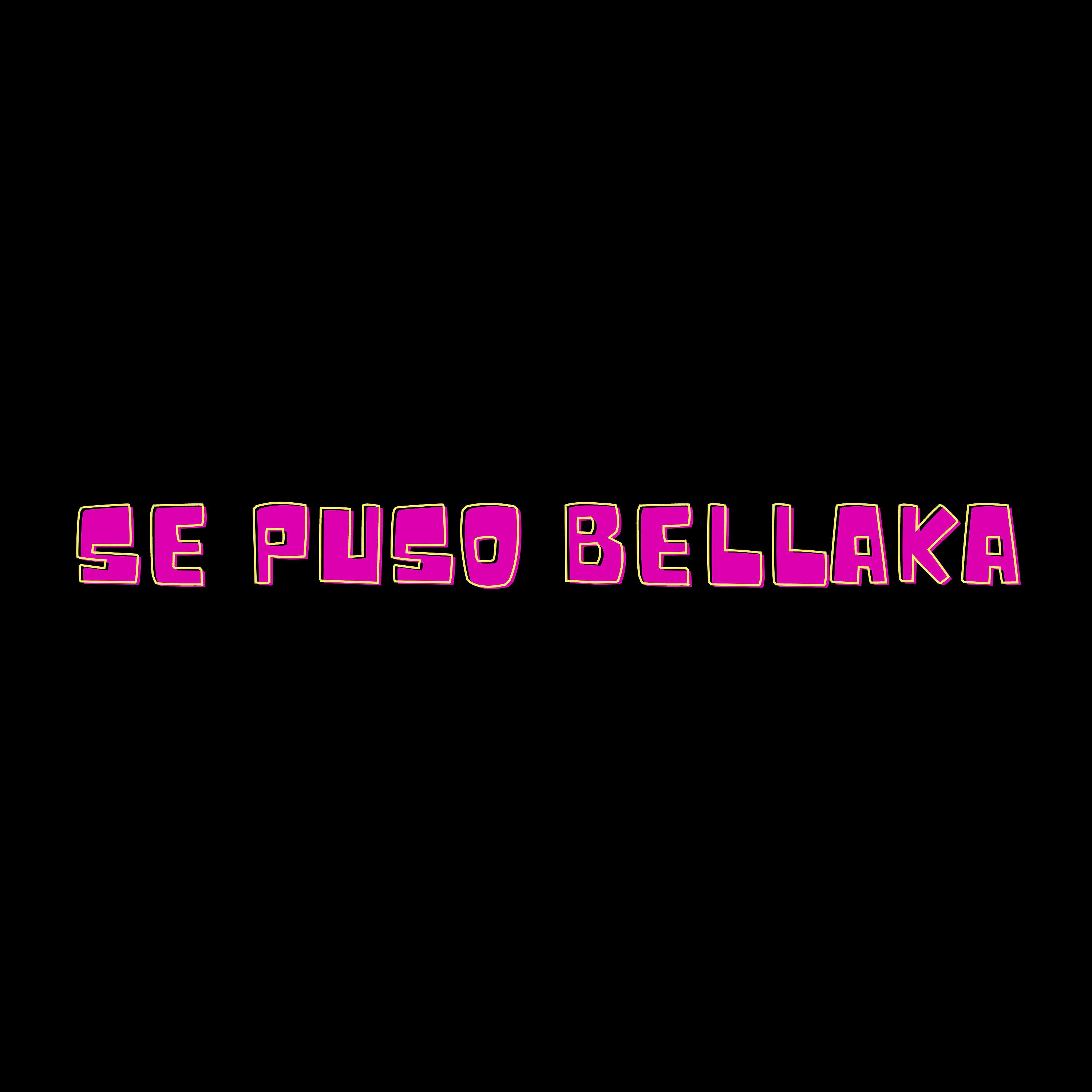Постер альбома Se Puso Bellaka