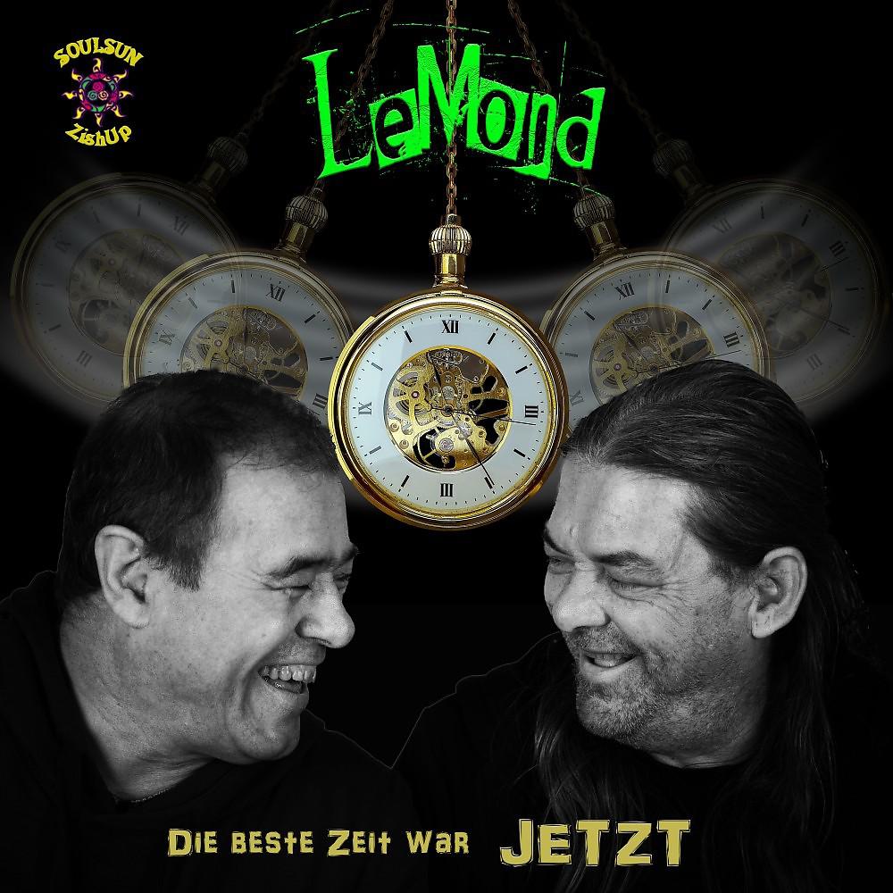 Постер альбома Die Beste Zeit War JETZT
