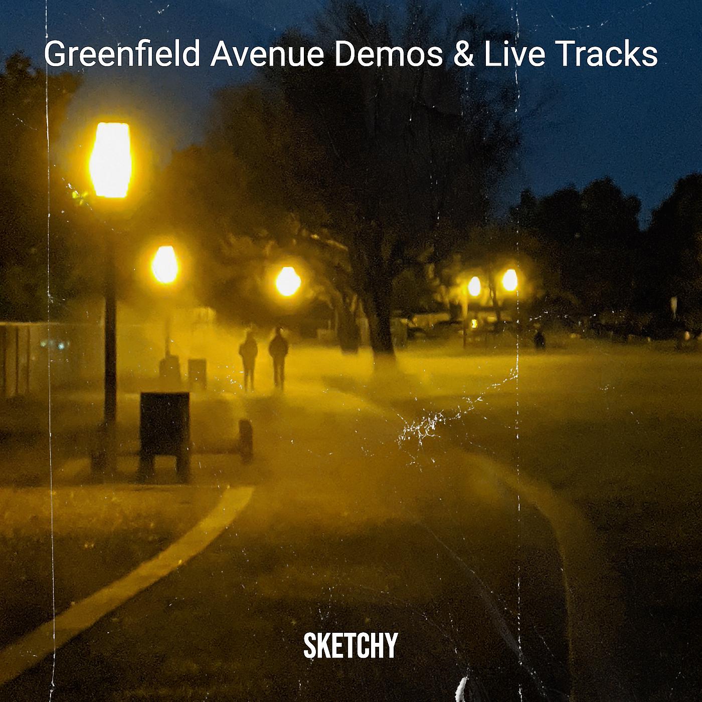 Постер альбома Greenfield Avenue Demos & Live Tracks