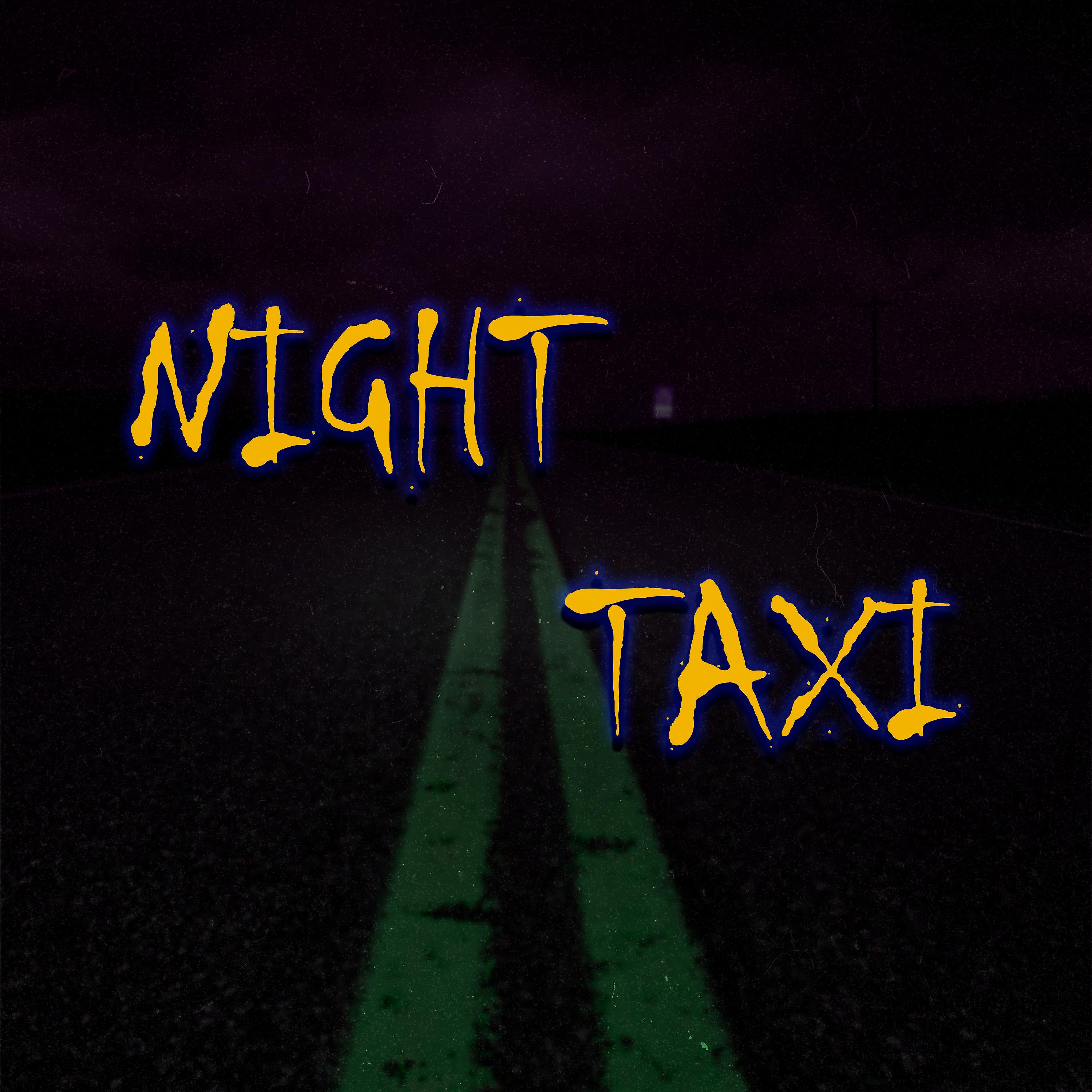 Постер альбома Night Taxi