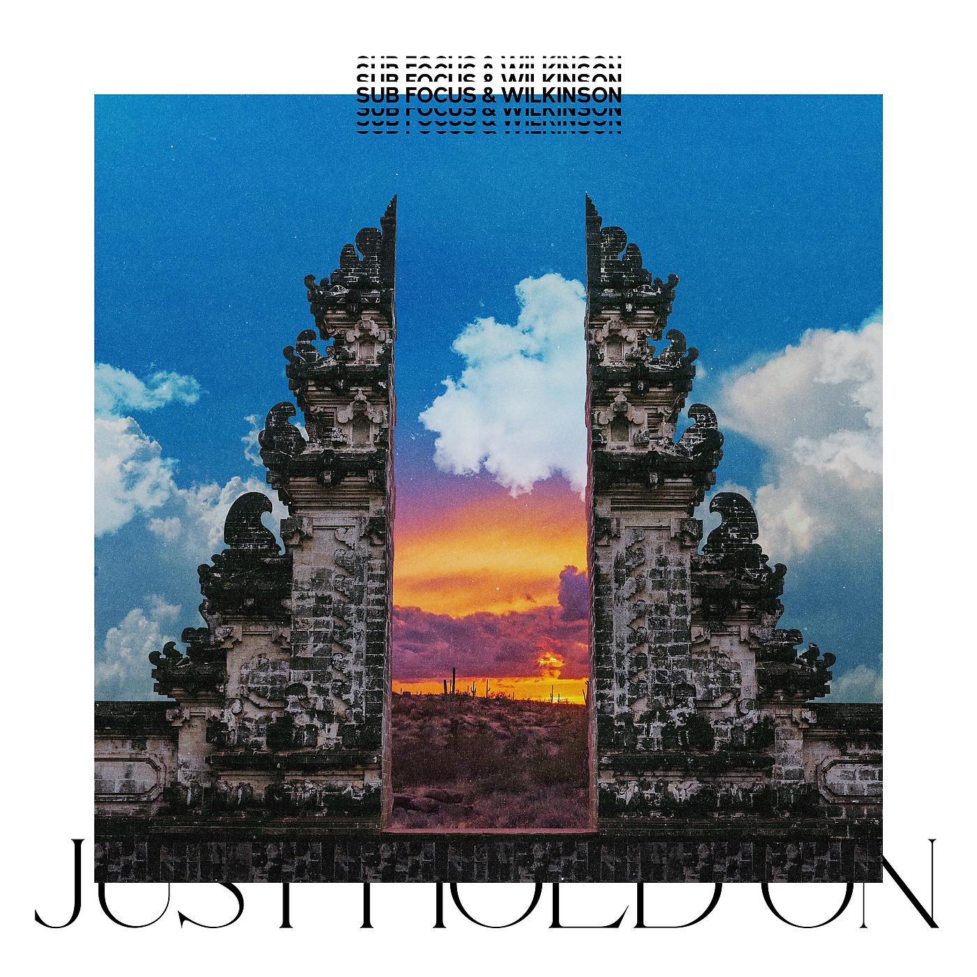 Постер альбома Just Hold On (Sub Focus & Wilkinson vs. Pola & Bryson Remix)