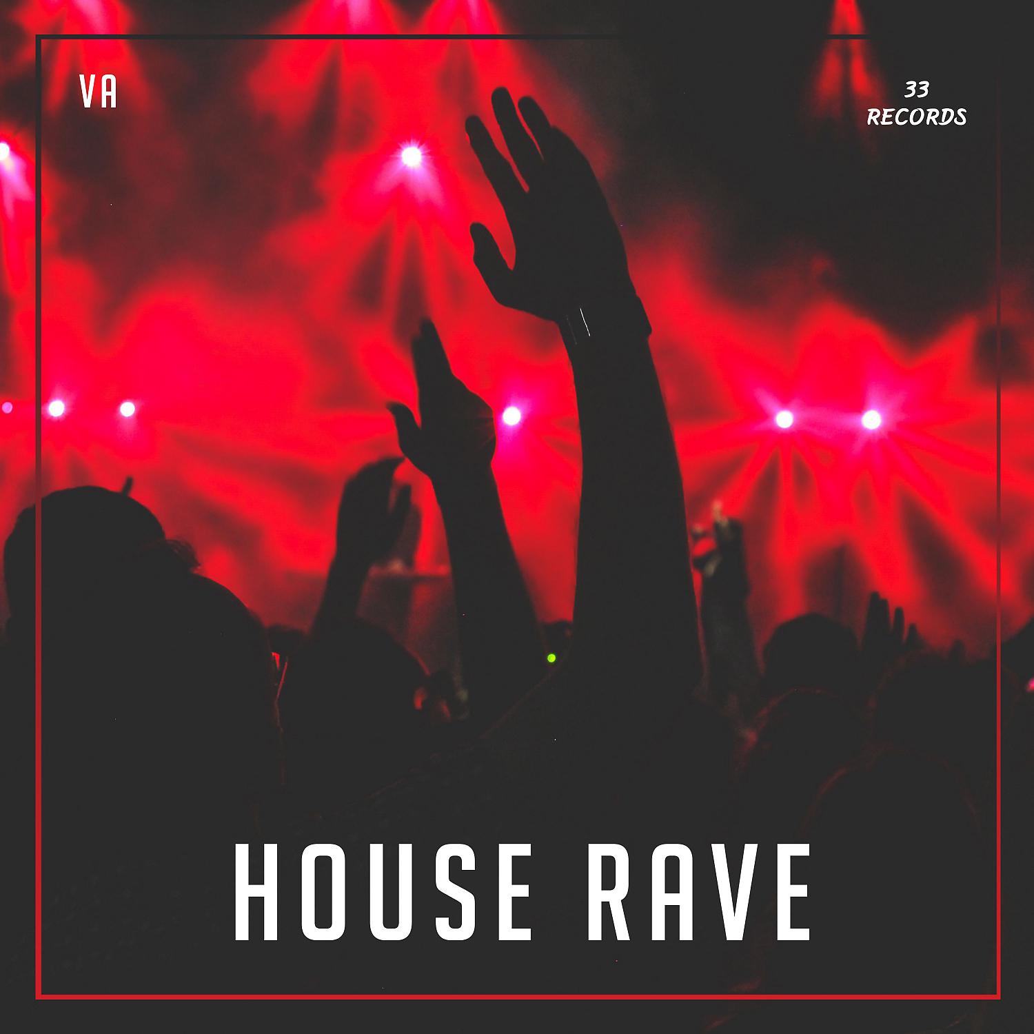 Постер альбома House Rave