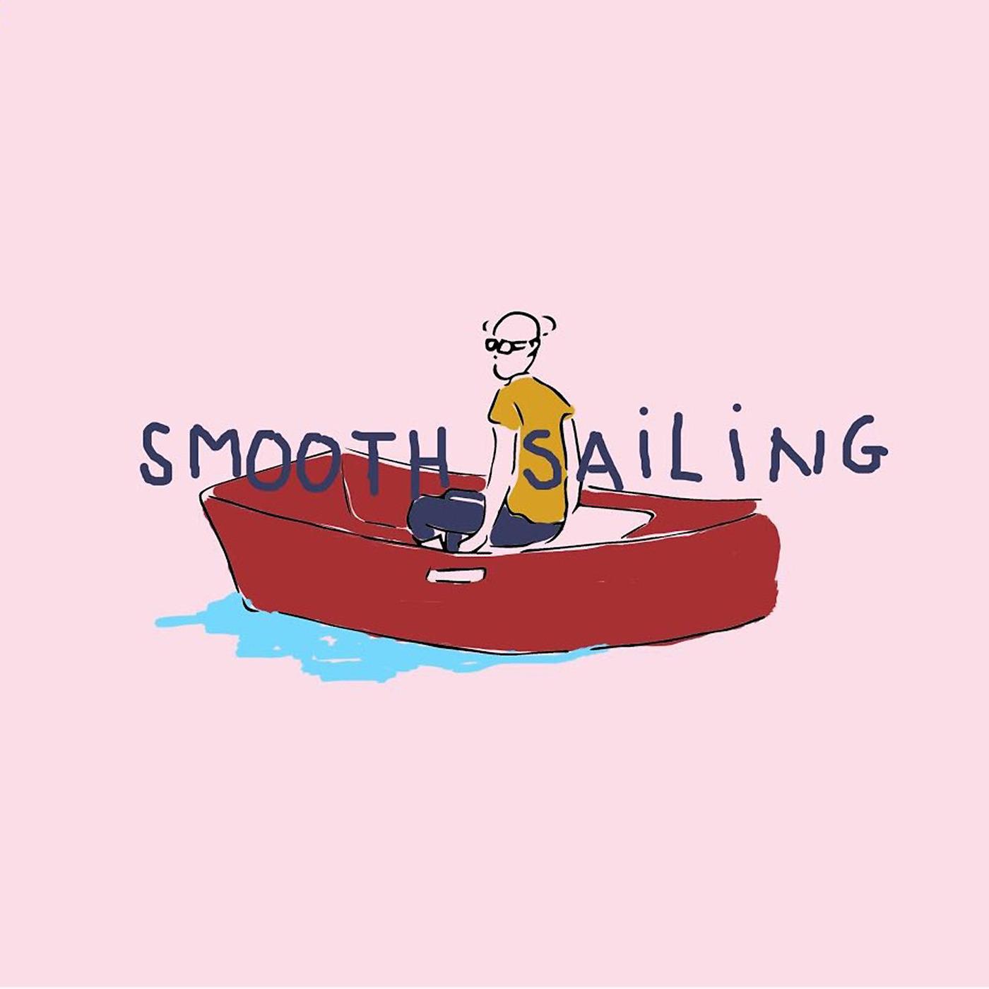 Постер альбома Smooth Sailing (feat. REFFI & Nadira Adnan)